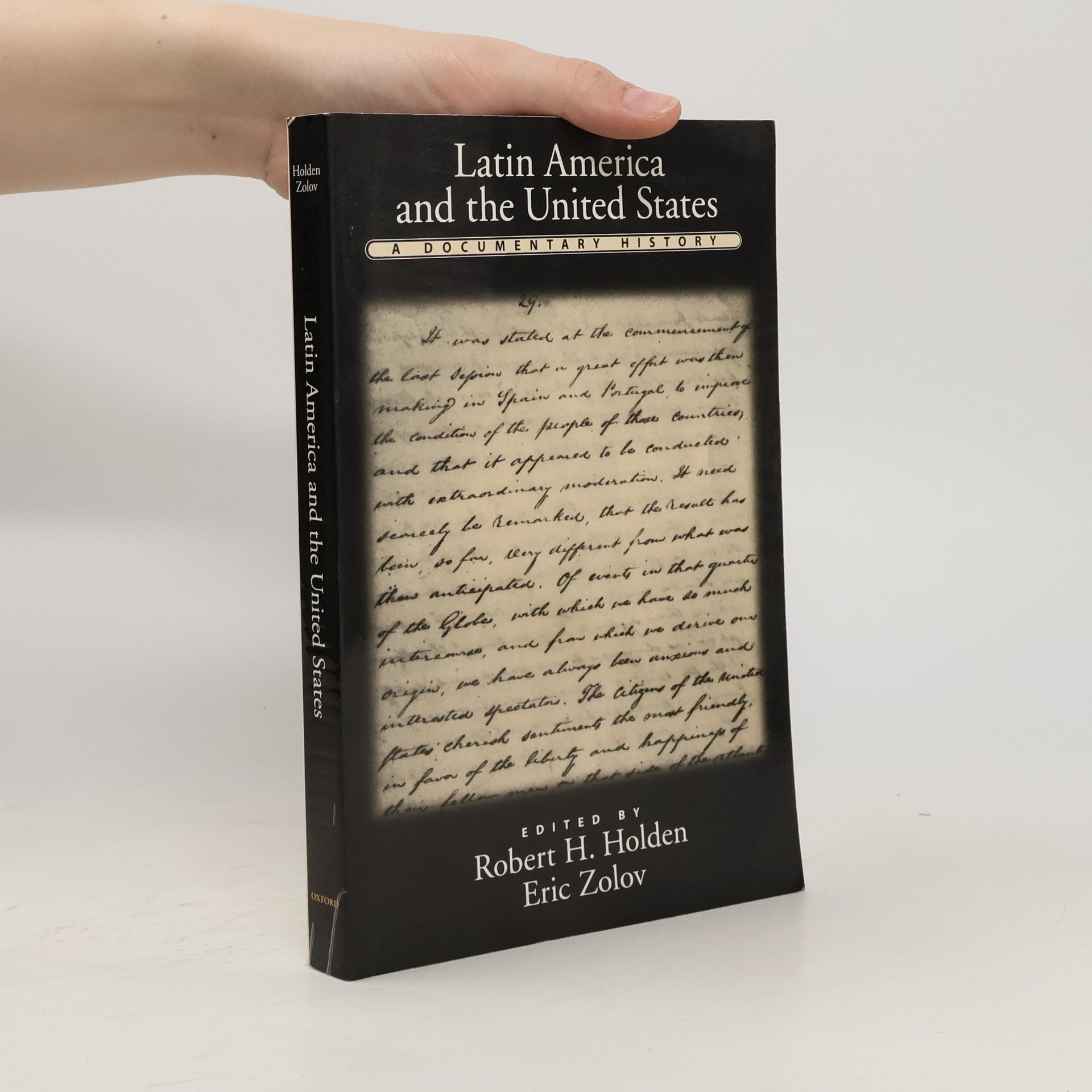 Eric Zolov Latin America and the United States : a documentary history