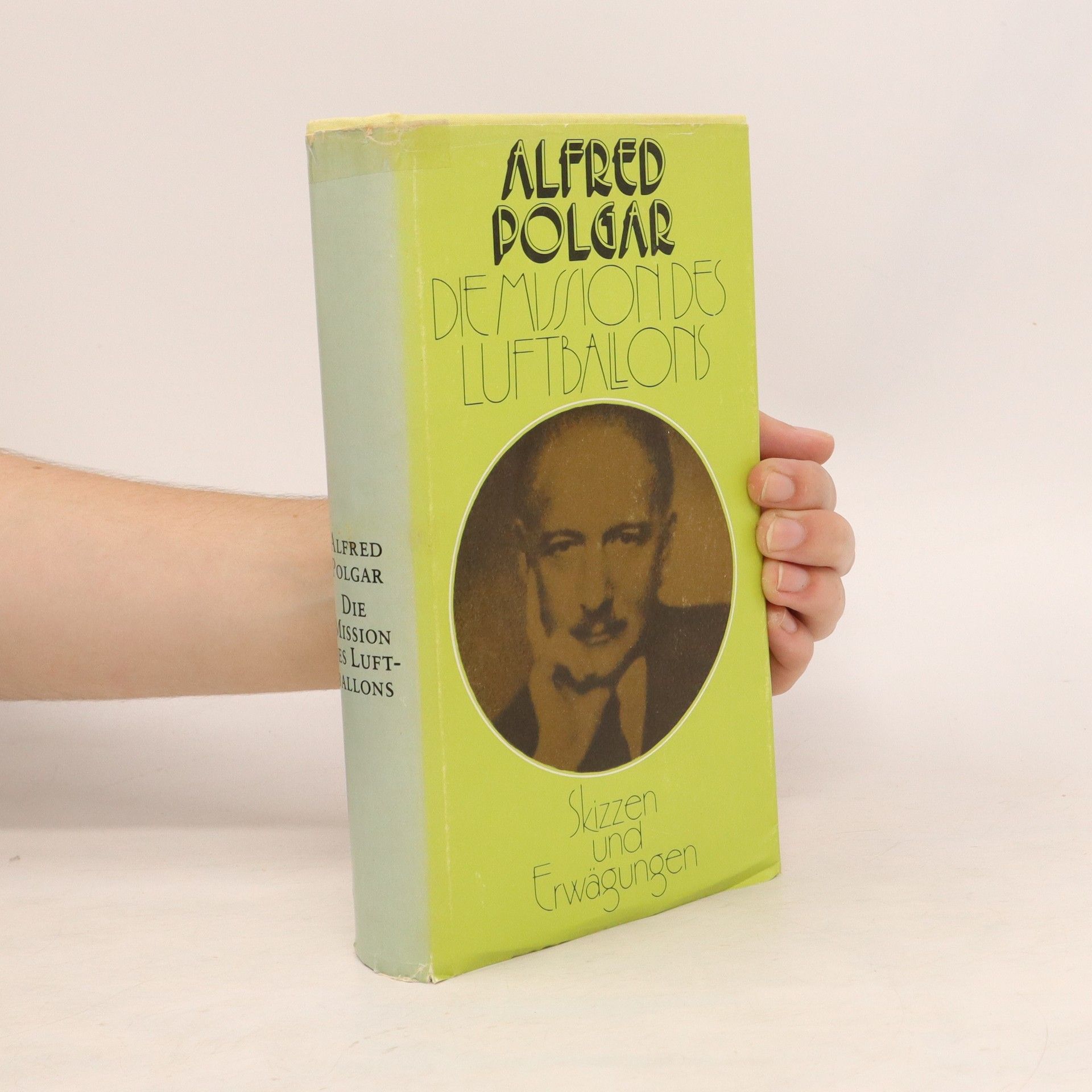 Alfred Polgar Die Mission des Luftballons