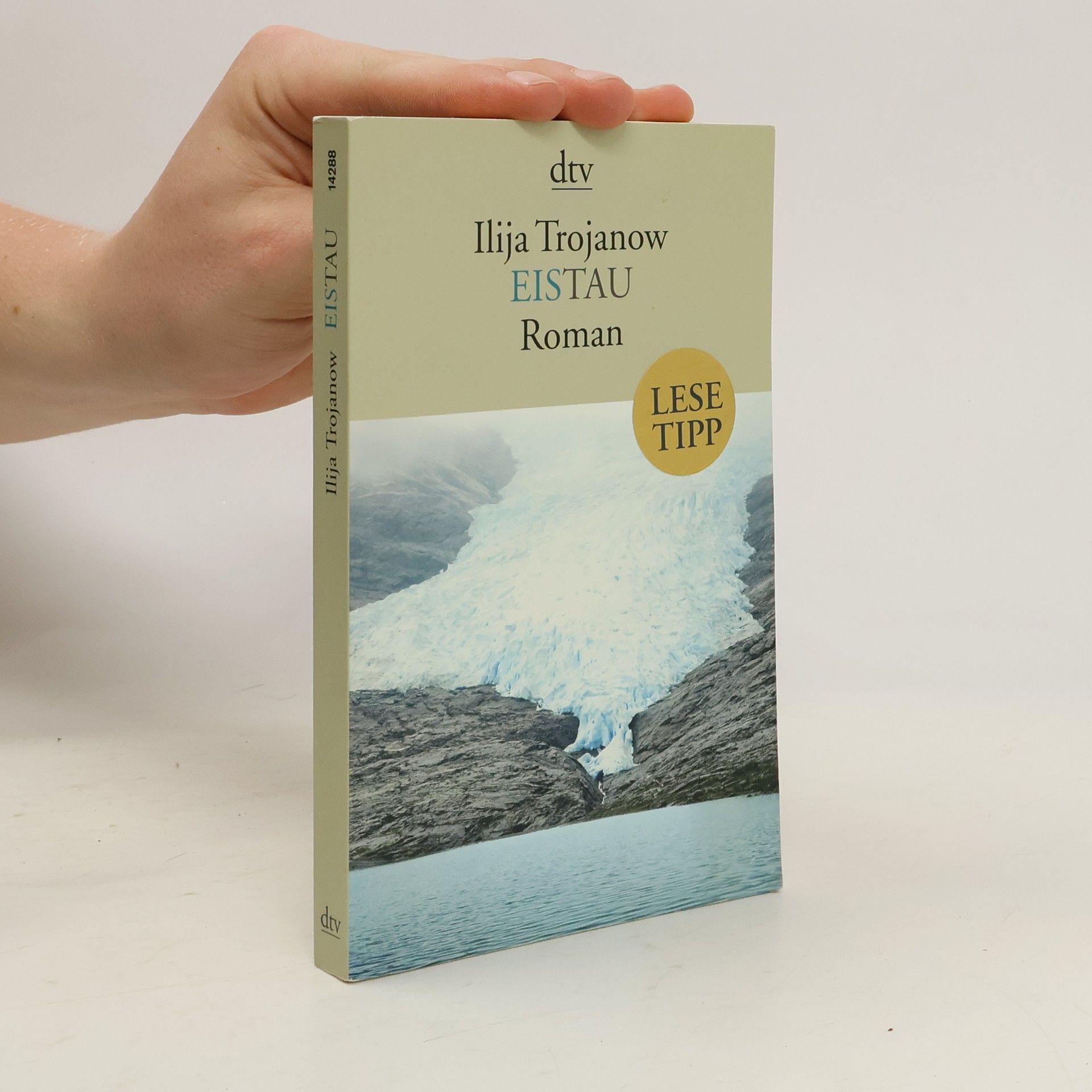 Ilija Trojanow EisTau