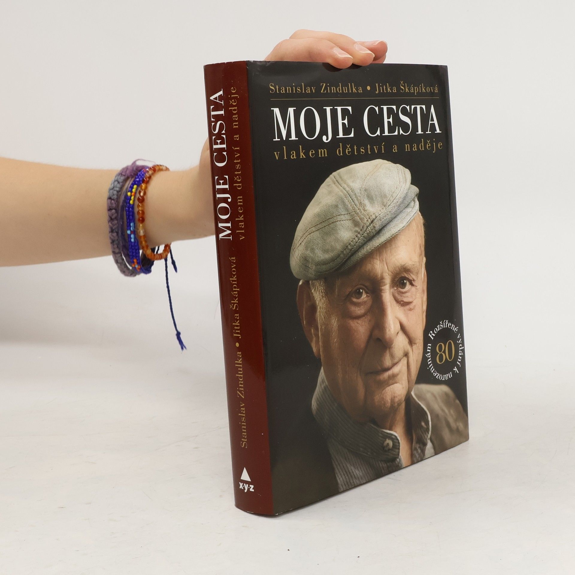 Stanislav Zindulka Moje cesta vlakem dětství a naděje