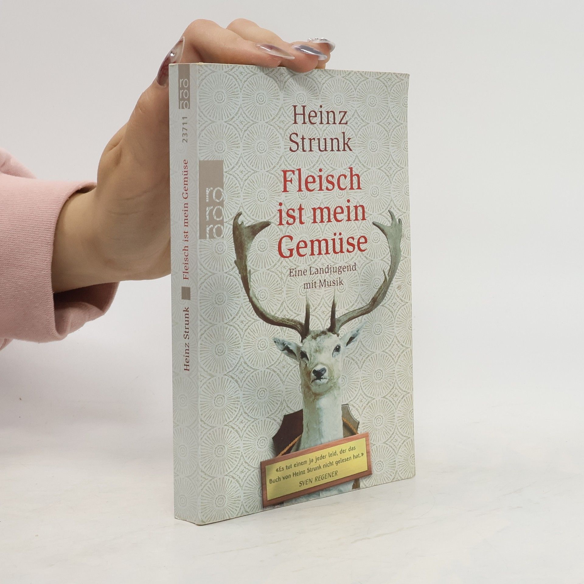 Heinz Strunk Fleisch ist mein Gemüse