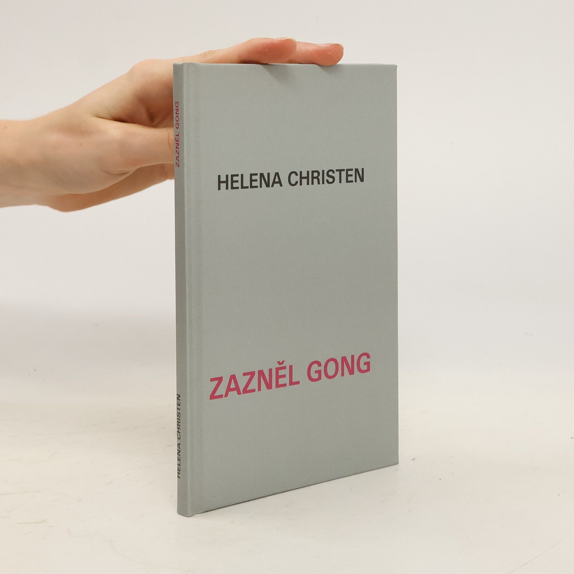 Helena Christen Zazněl gong