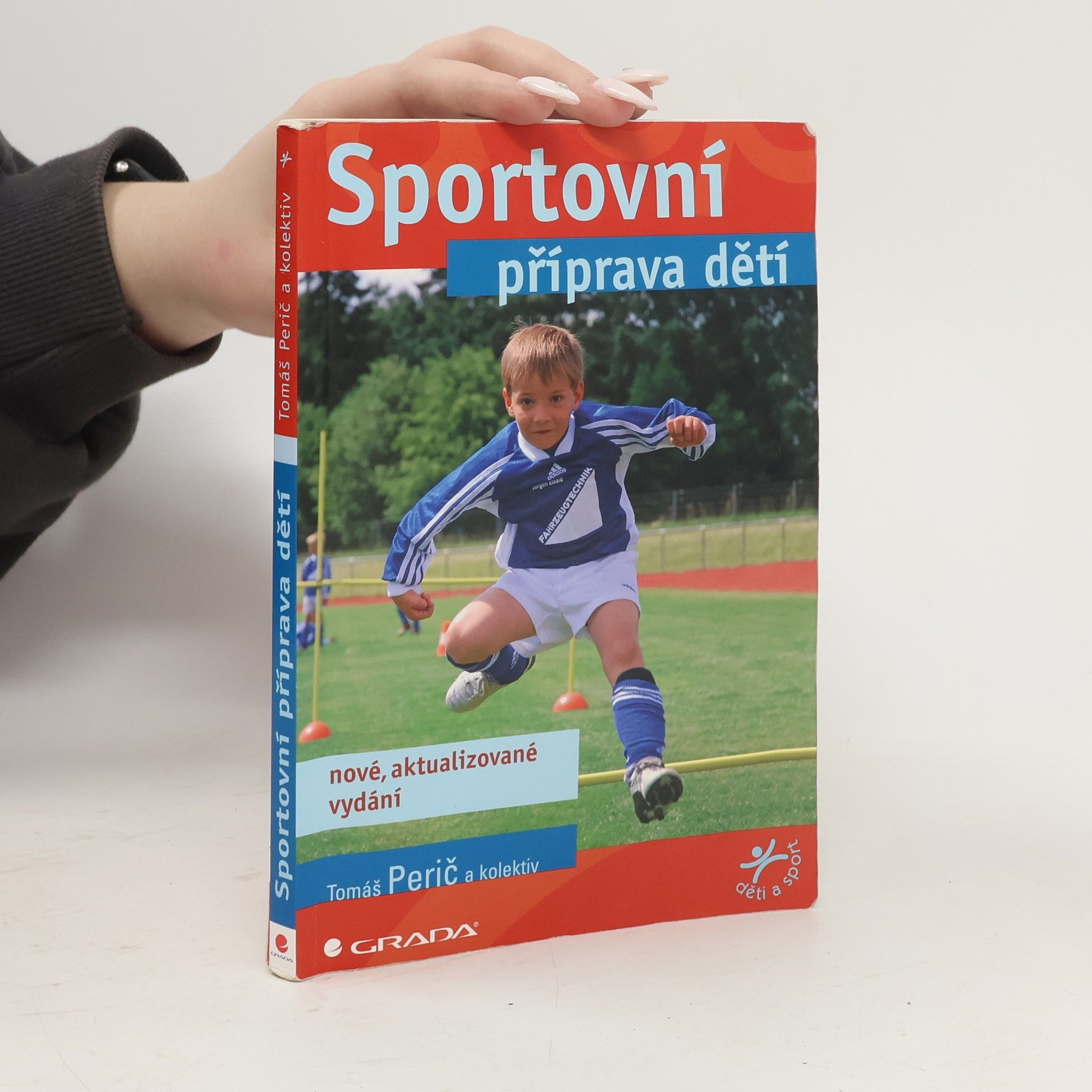 Tomáš Perič Sportovní příprava děti - nové, aktualizované vydání