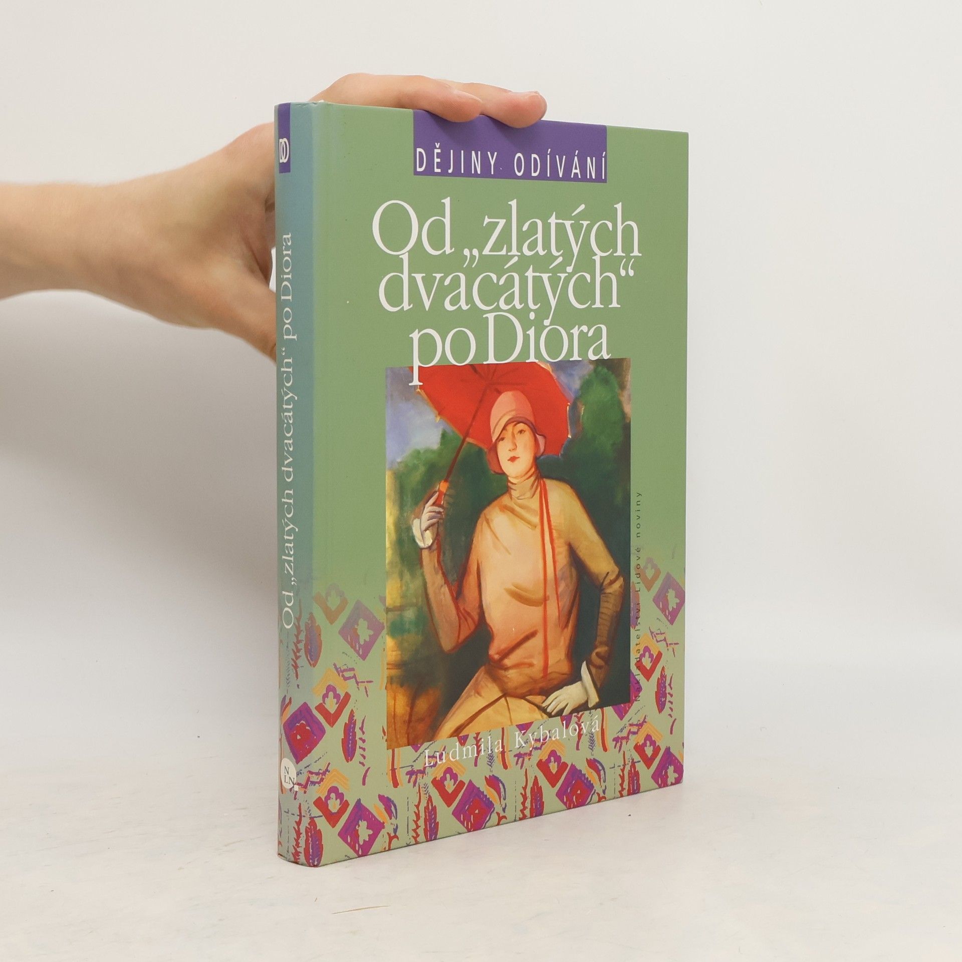 Ludmila Kybalová Od "zlatých dvacátých" po Diora
