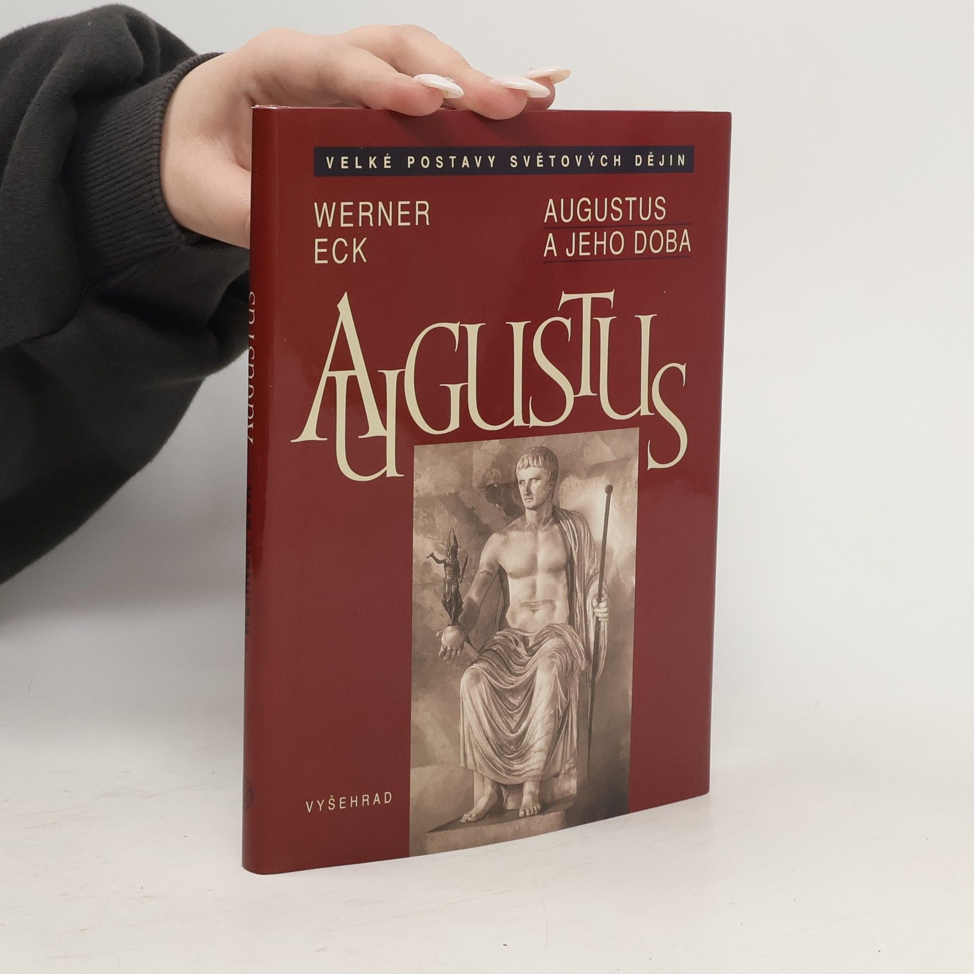 Werner Eck Augustus a jeho doba