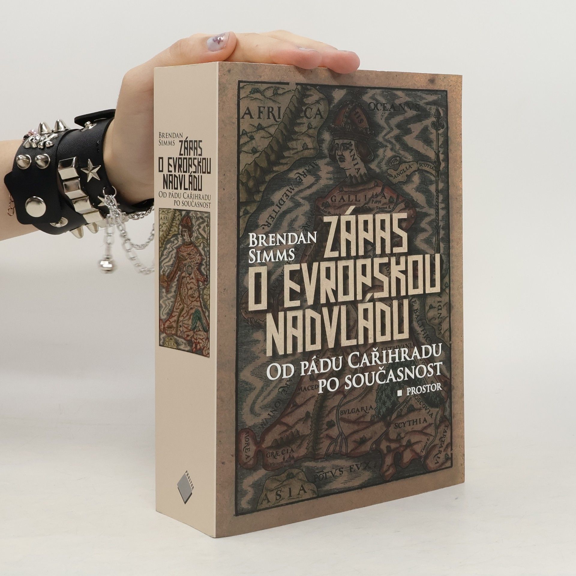 Brendan Simms Zápas o evropskou nadvládu. Od pádu Cařihradu po současnost