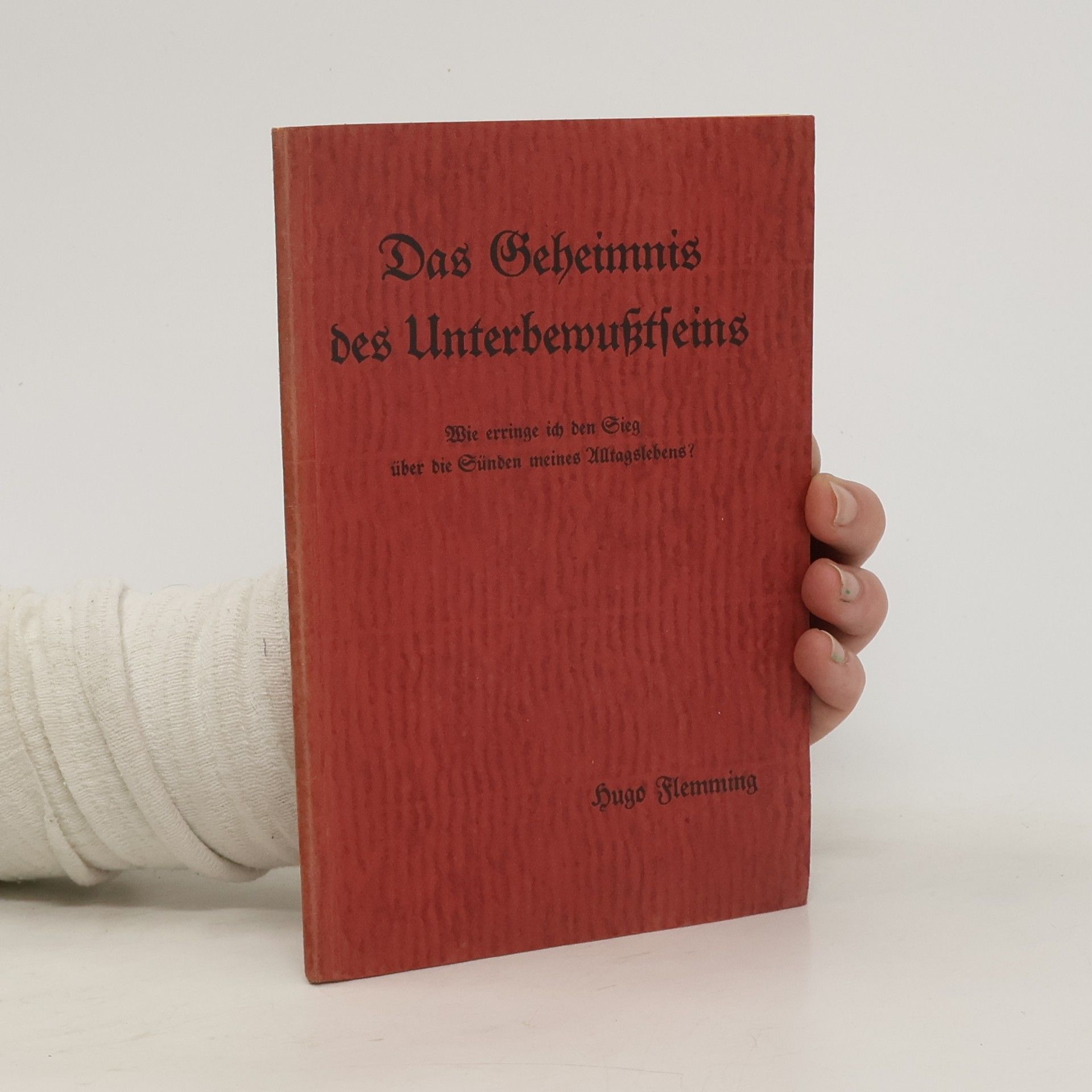 Auteurscollectief Das Geheimnis des Unterbewußtseins