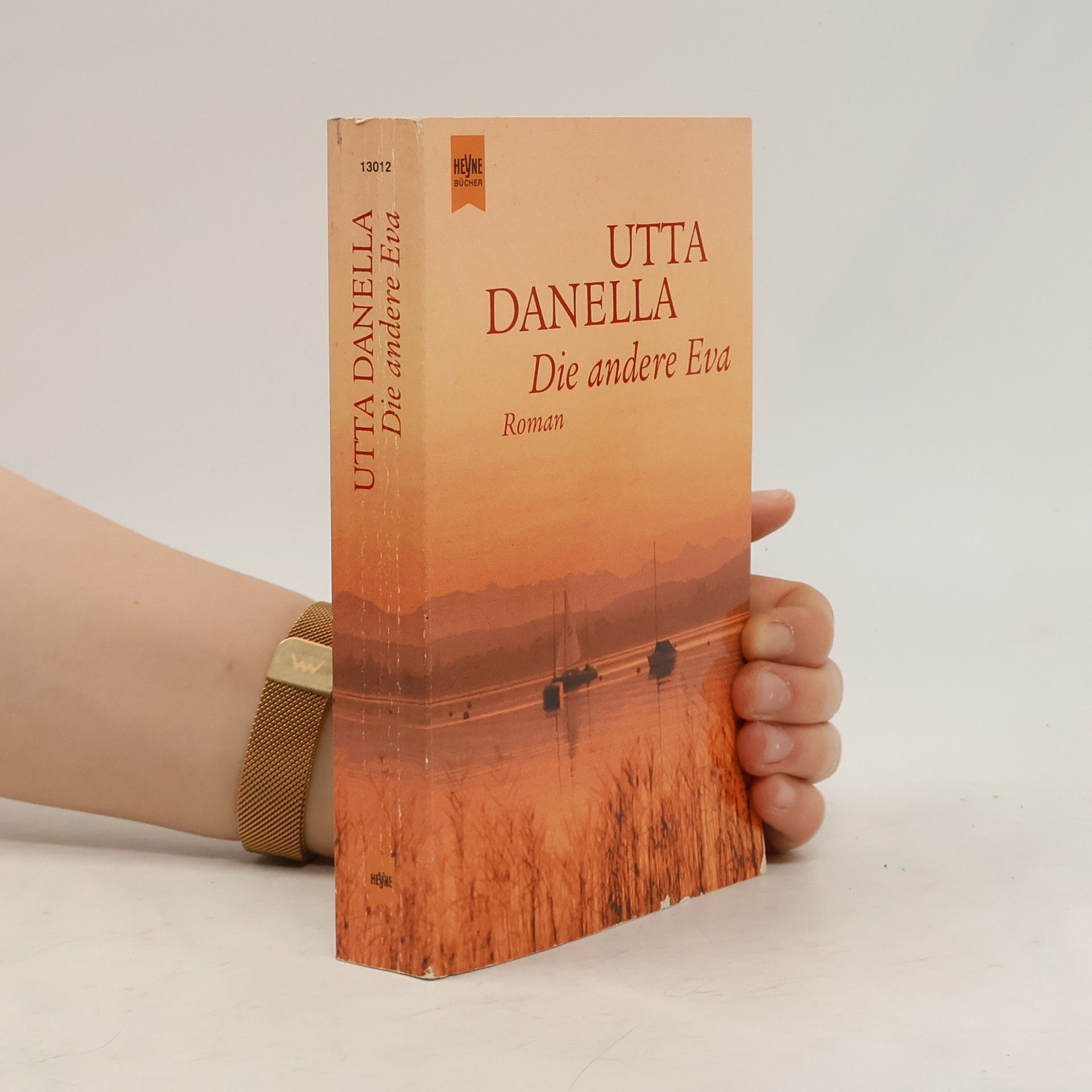 Utta Danella Die andere Eva