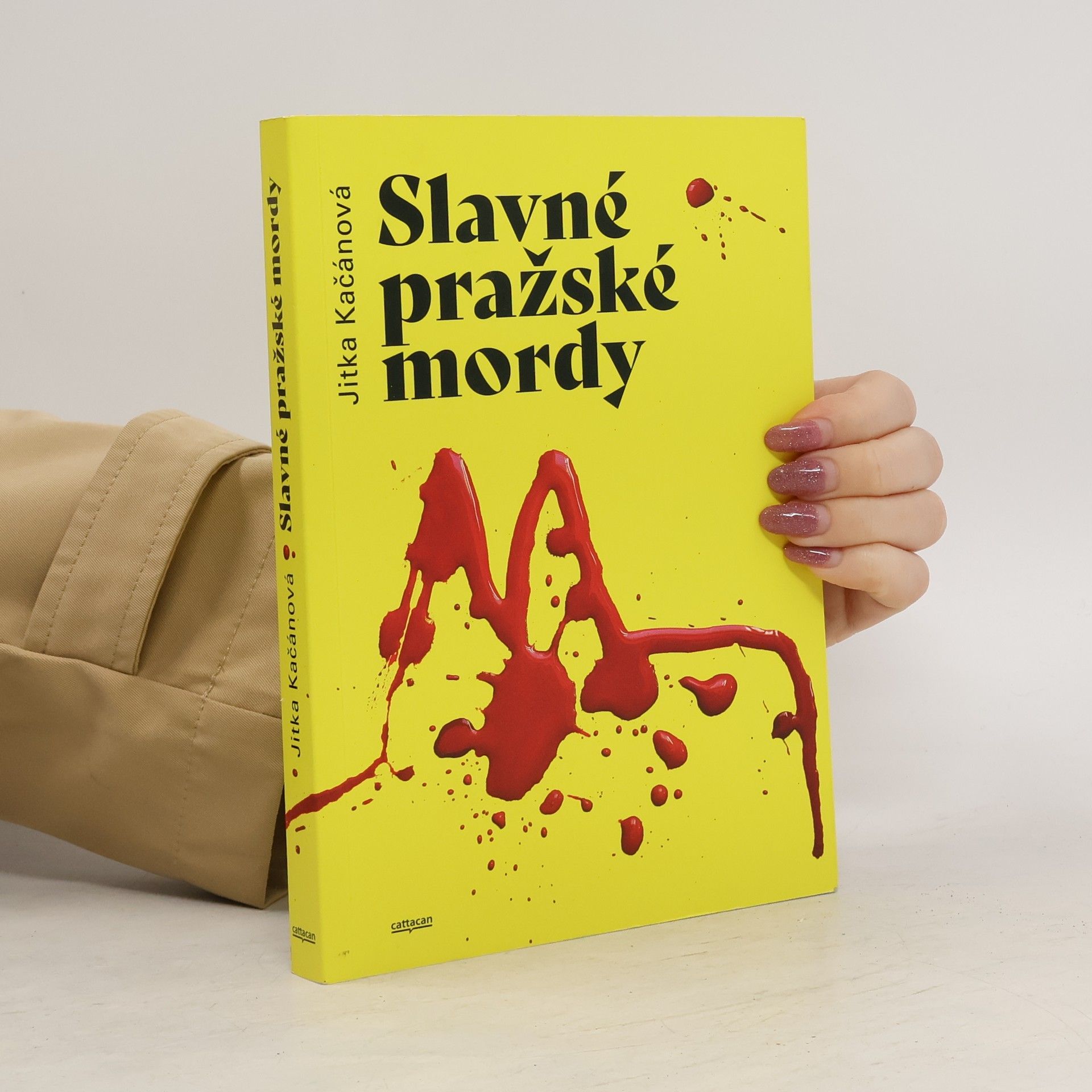 Jitka Kačánová Slavné pražské mordy