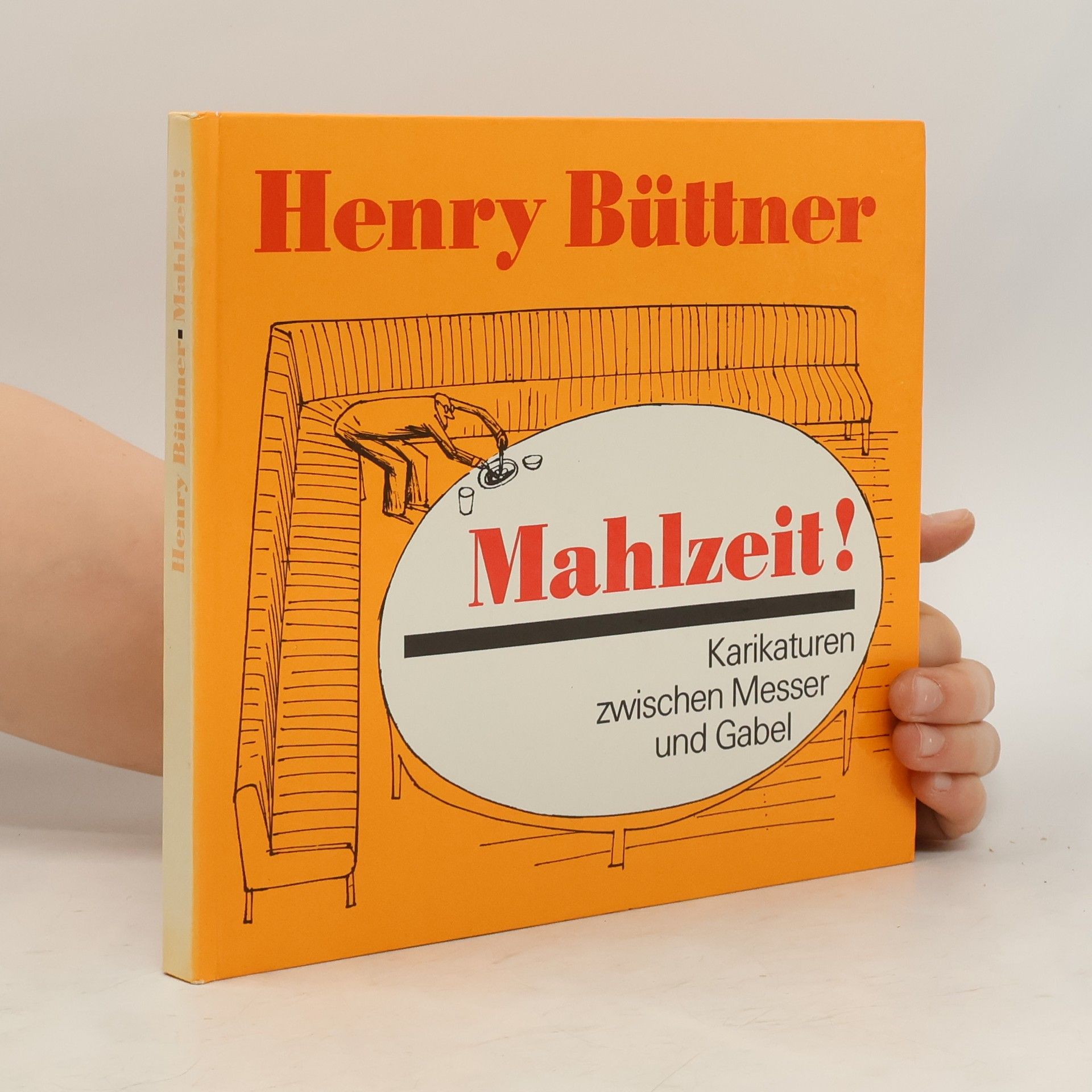Henry Büttner Mahlzeit