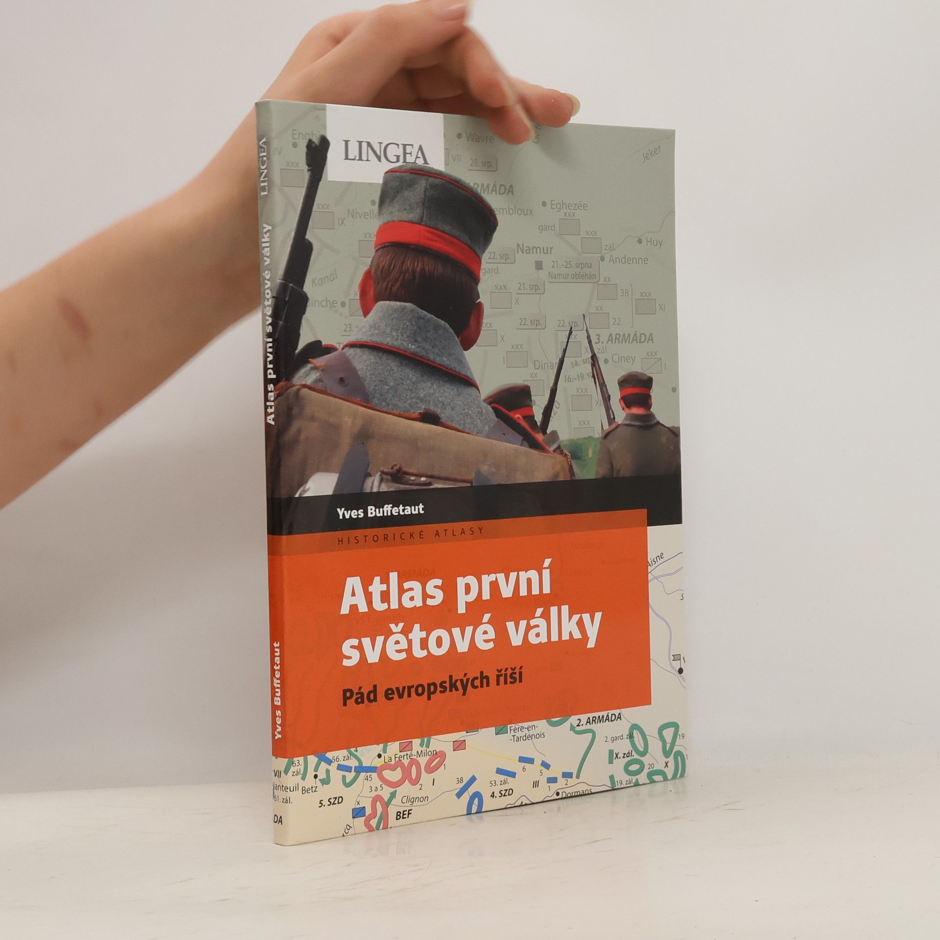 Yves Buffetaut Atlas první světové války: Pád evropských říší