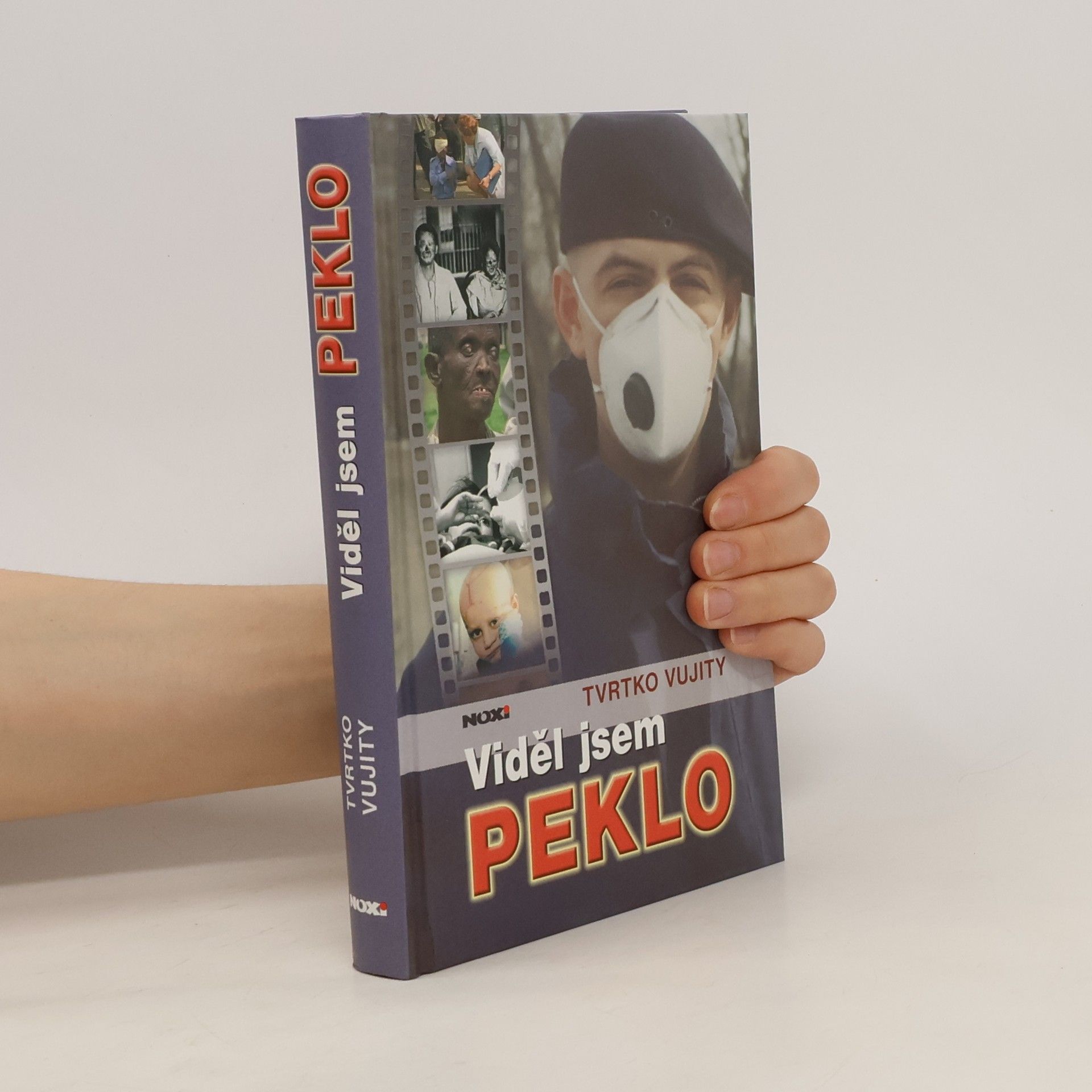 Tvrtko Vujity Viděl jsem peklo