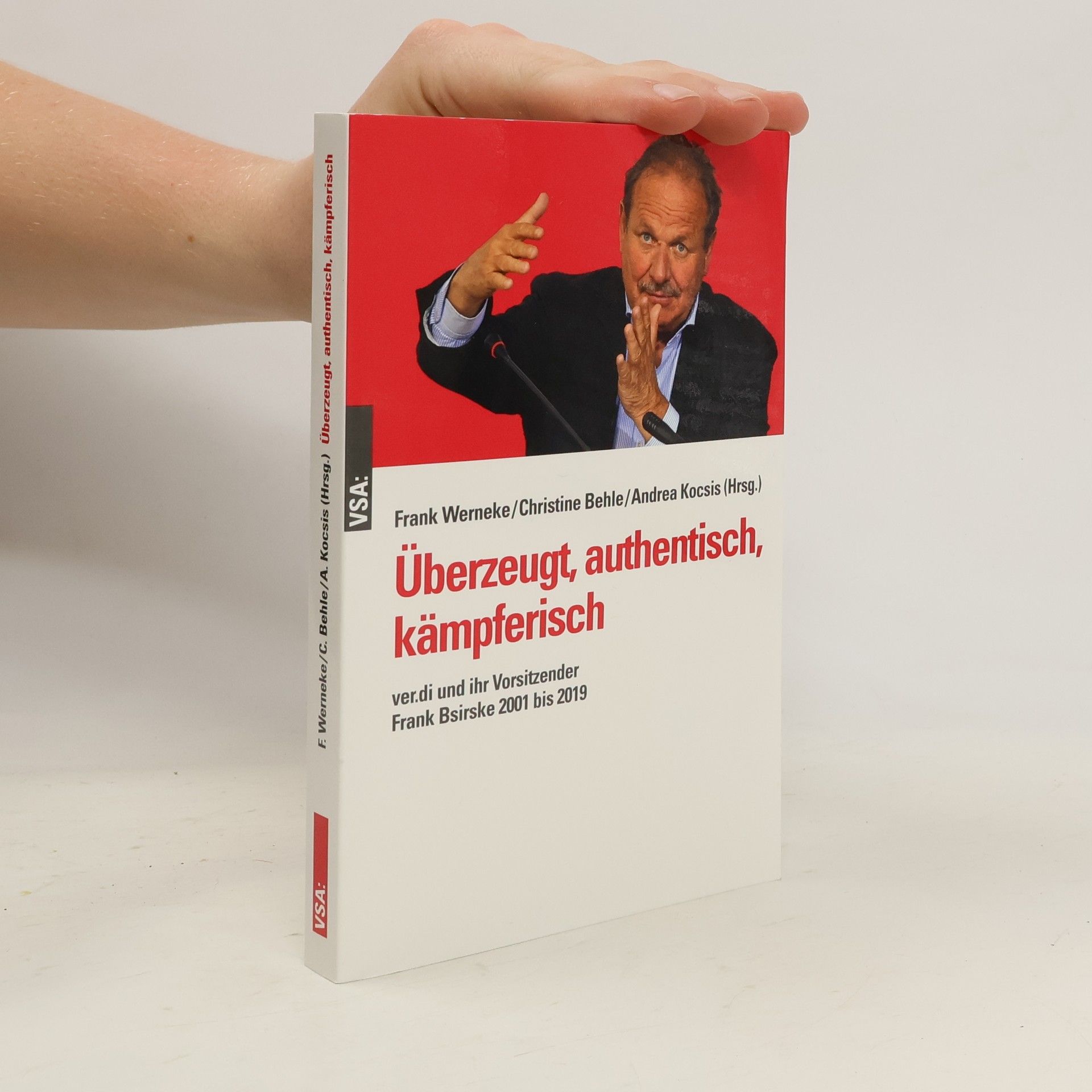 Frank Werneke Überzeugt, authentisch, kämpferisch