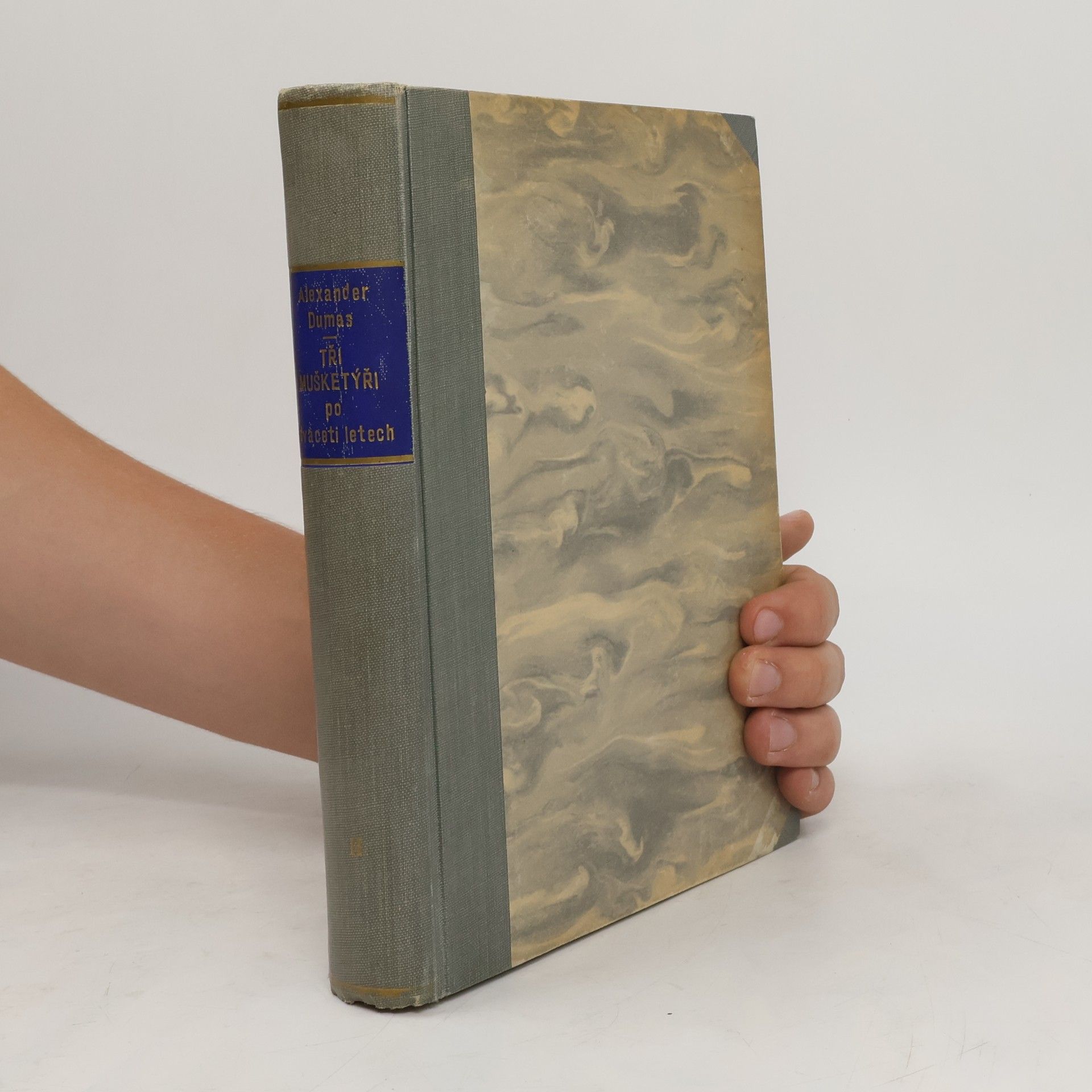 Alexandre Dumas starší Tři Mušketýři po dvaceti letech II.