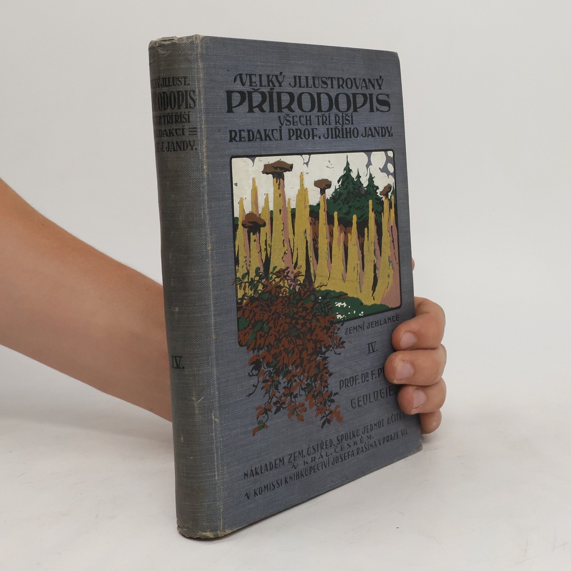 Filip Počta Velký illustrovaný přírodopis všech tří říší. [Díl] 4, Geologie