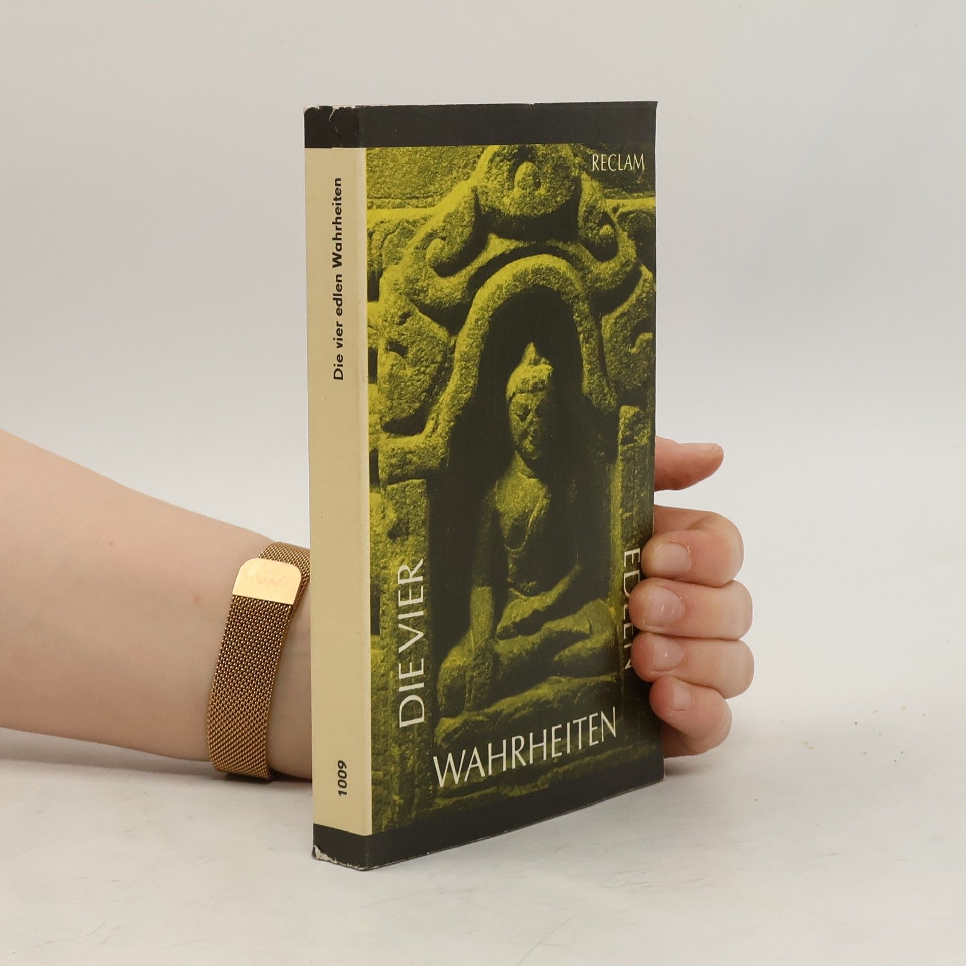 Autorenkollektiv Die vier edlen Wahrheiten