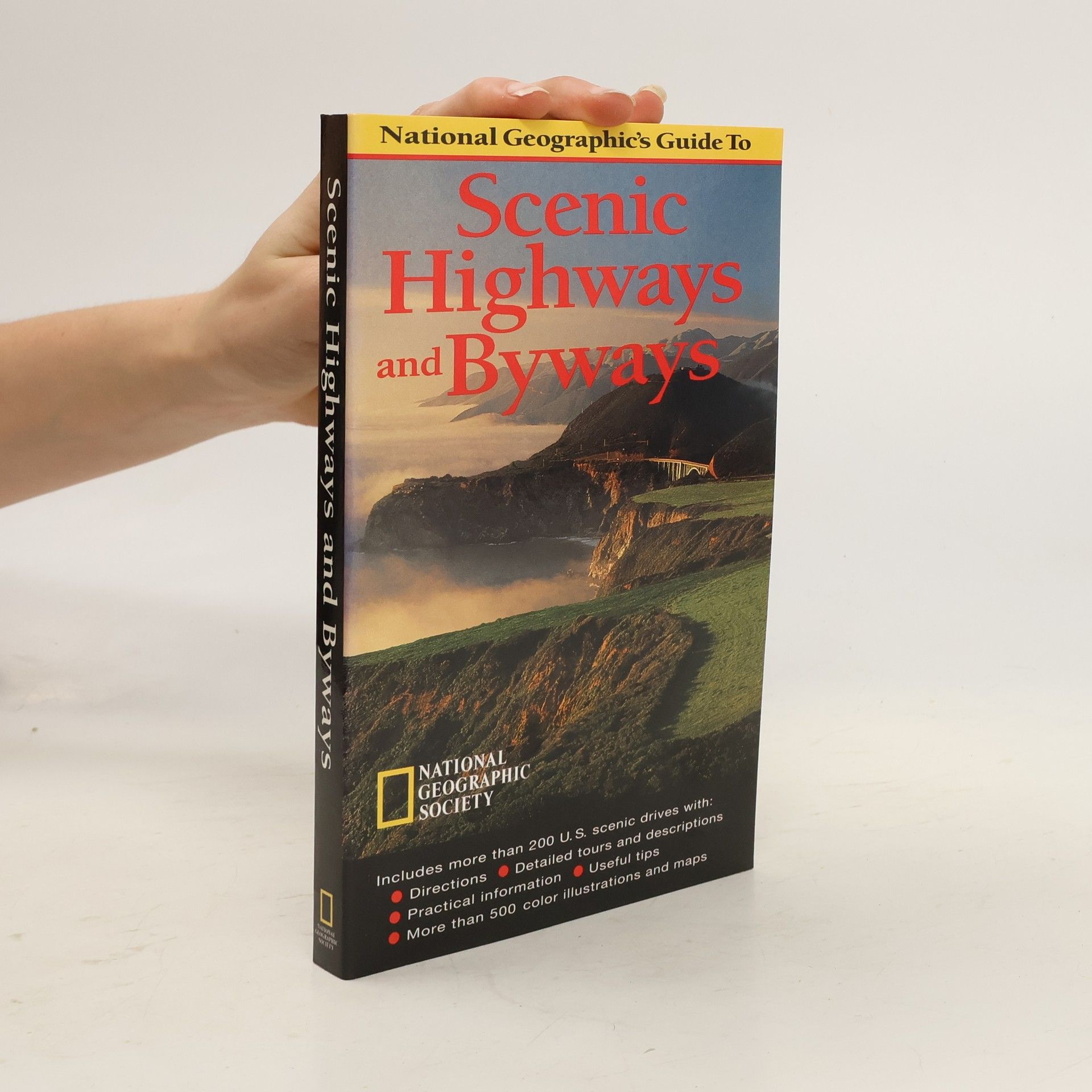 kolektiv National Geographic's Guide to Scenic Highways and Byways