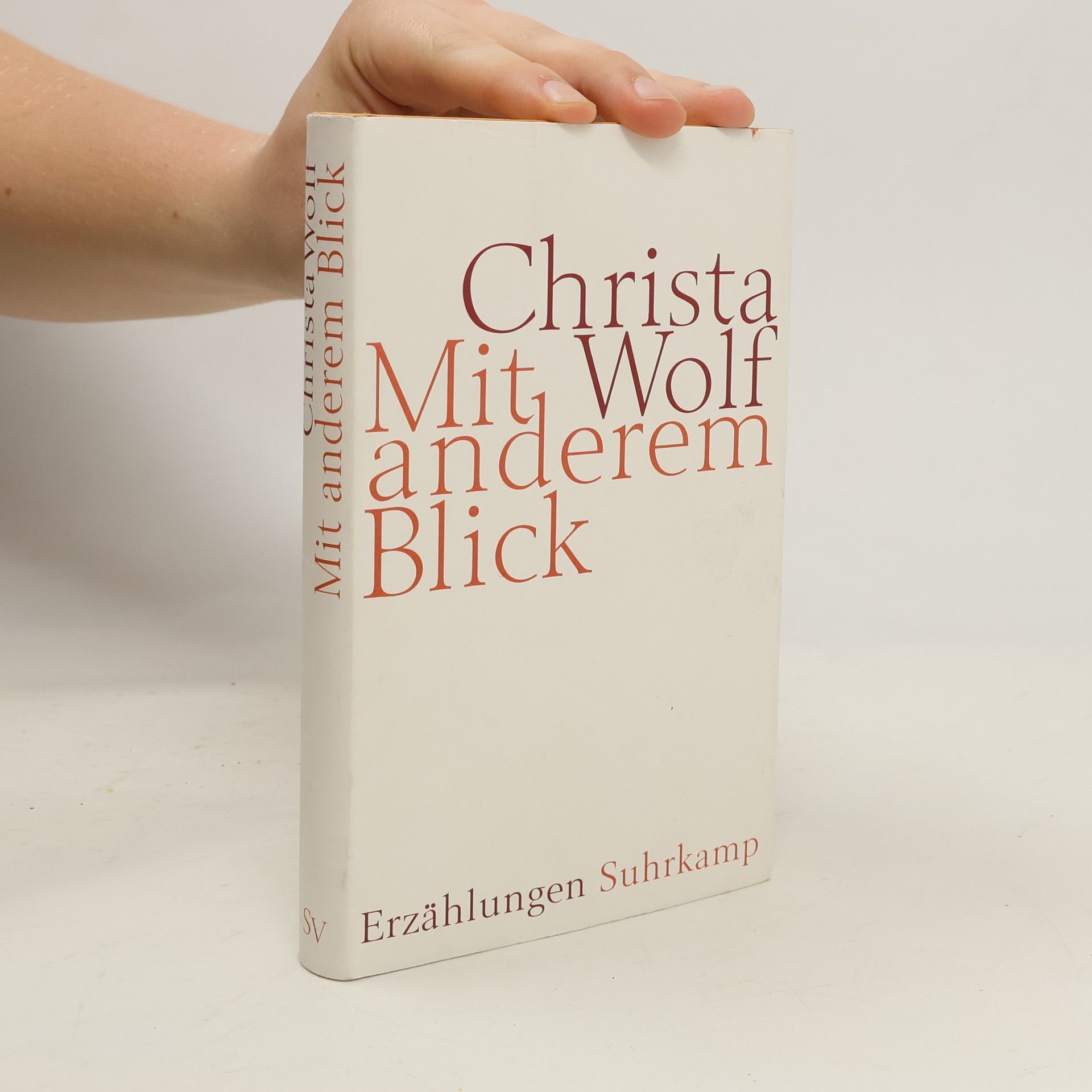 Christa Wolf Mit anderem Blick