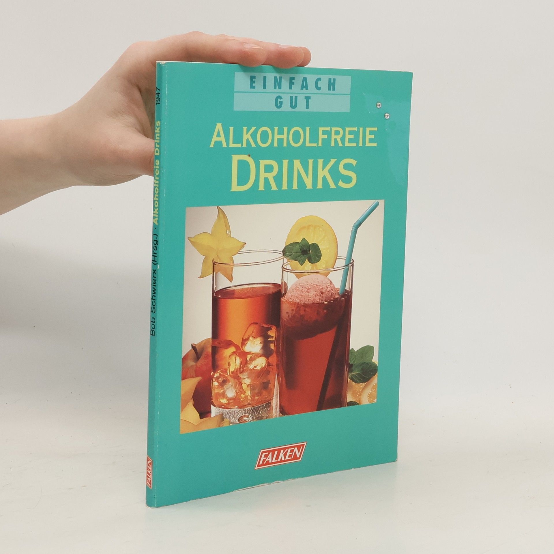 Bob Schwiers Alkoholfreie Drinks