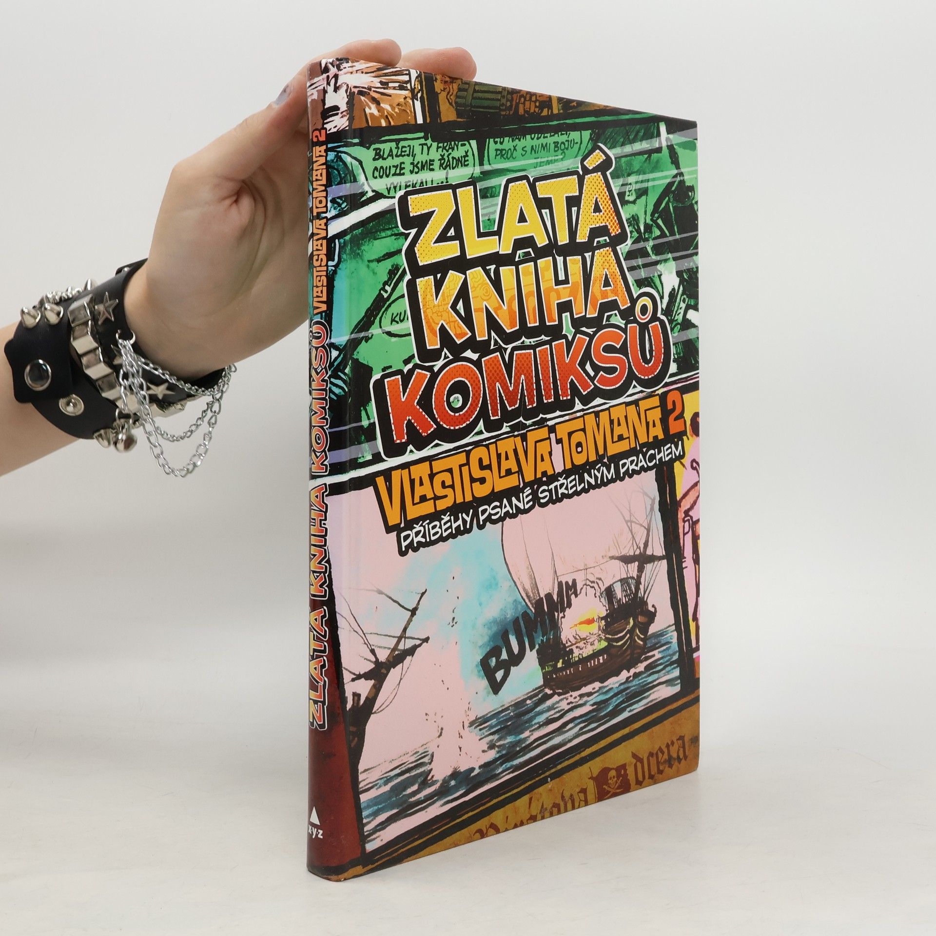 Vlastislav Toman Zlatá kniha komiksů Vlastislava Tomana 2: Příběhy psané střelným prachem