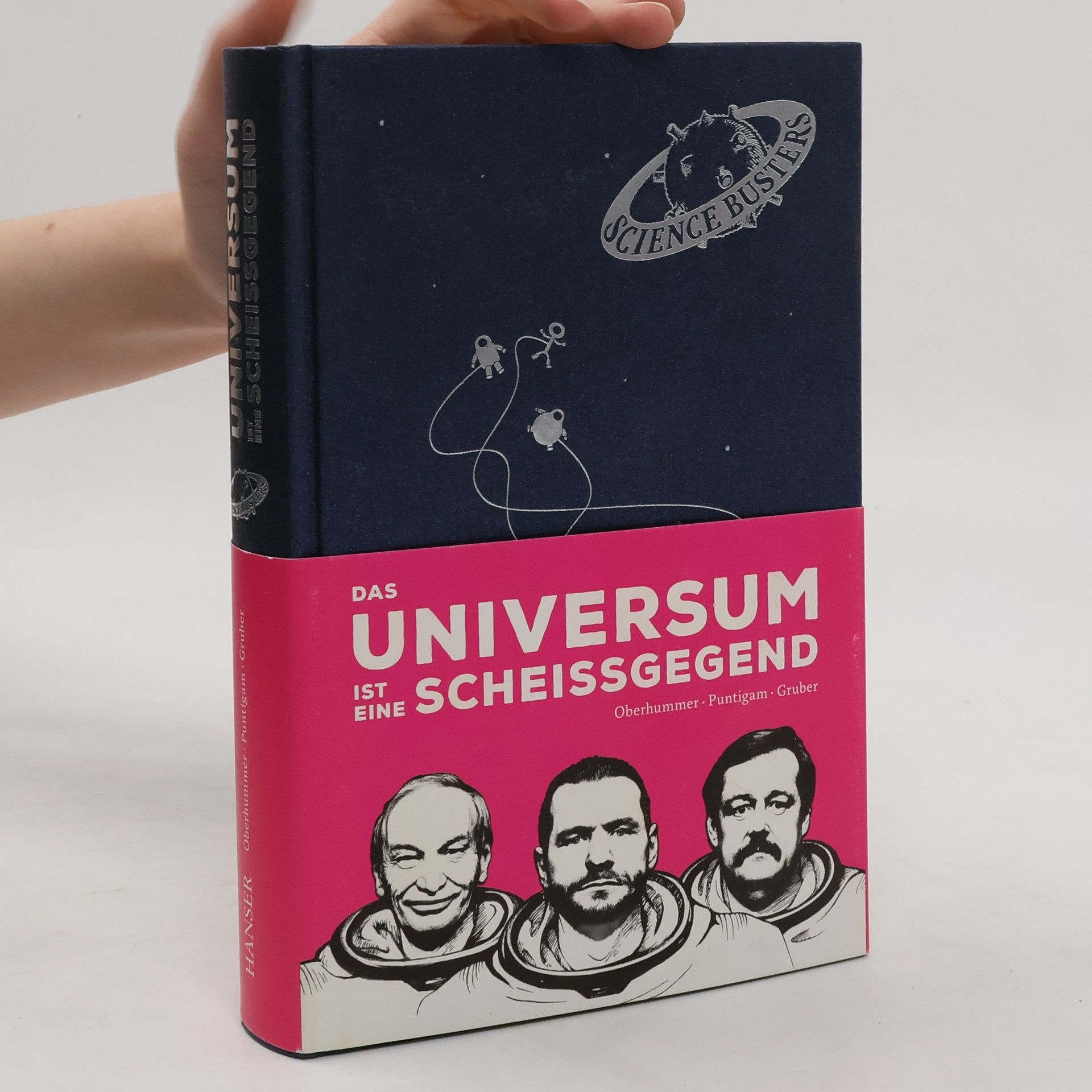 Heinz Oberhummer Das Universum ist eine Scheissgegend