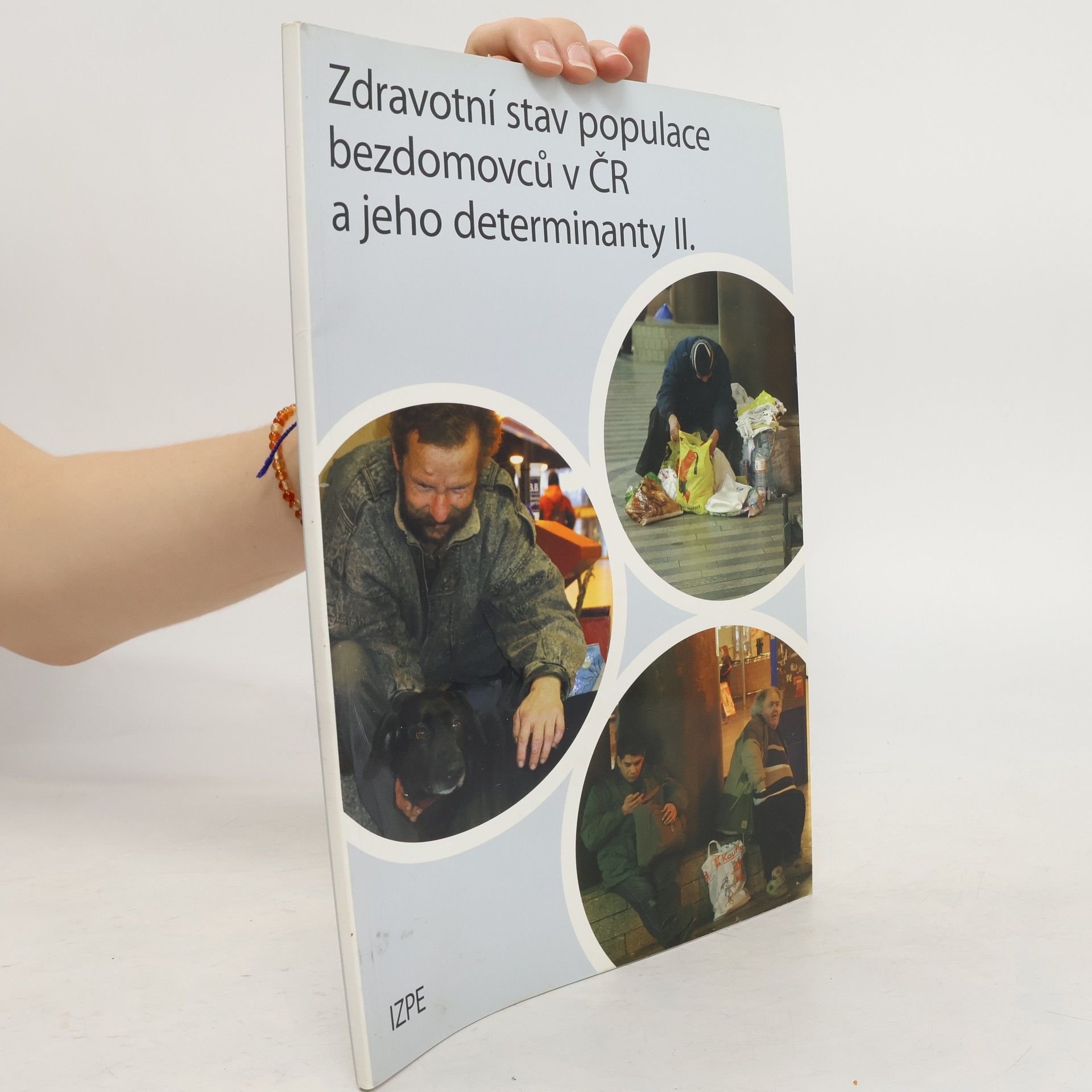 Miroslav Barták Zdravotní stav populace bezdomovců v ČR a jeho determinanty II.