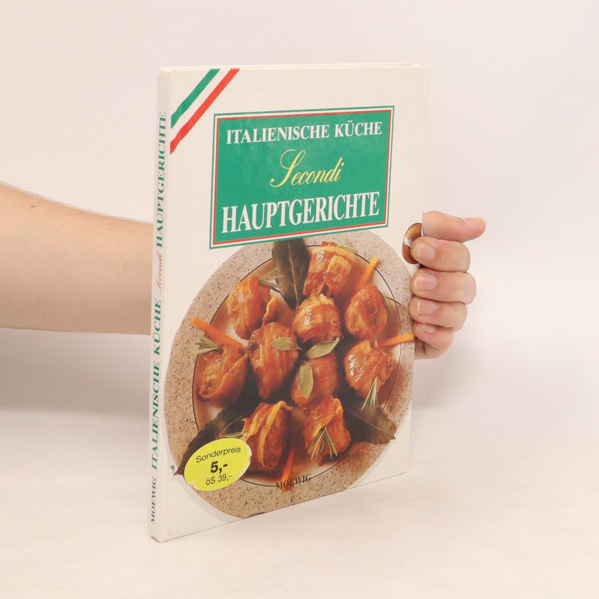 Collectif d'auteurs Italienische Küche. Secondi Hauptgerichte