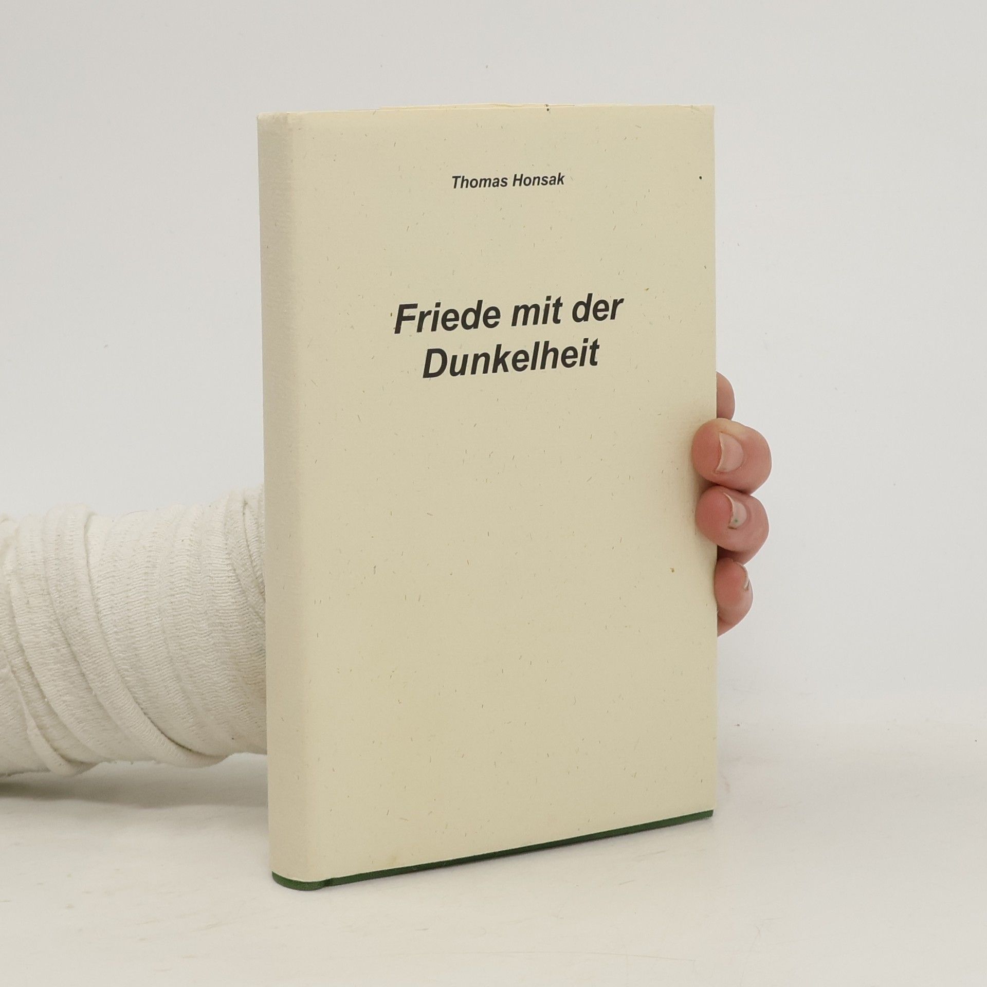 Thomas Honsak Friede mit der Dunkelheit