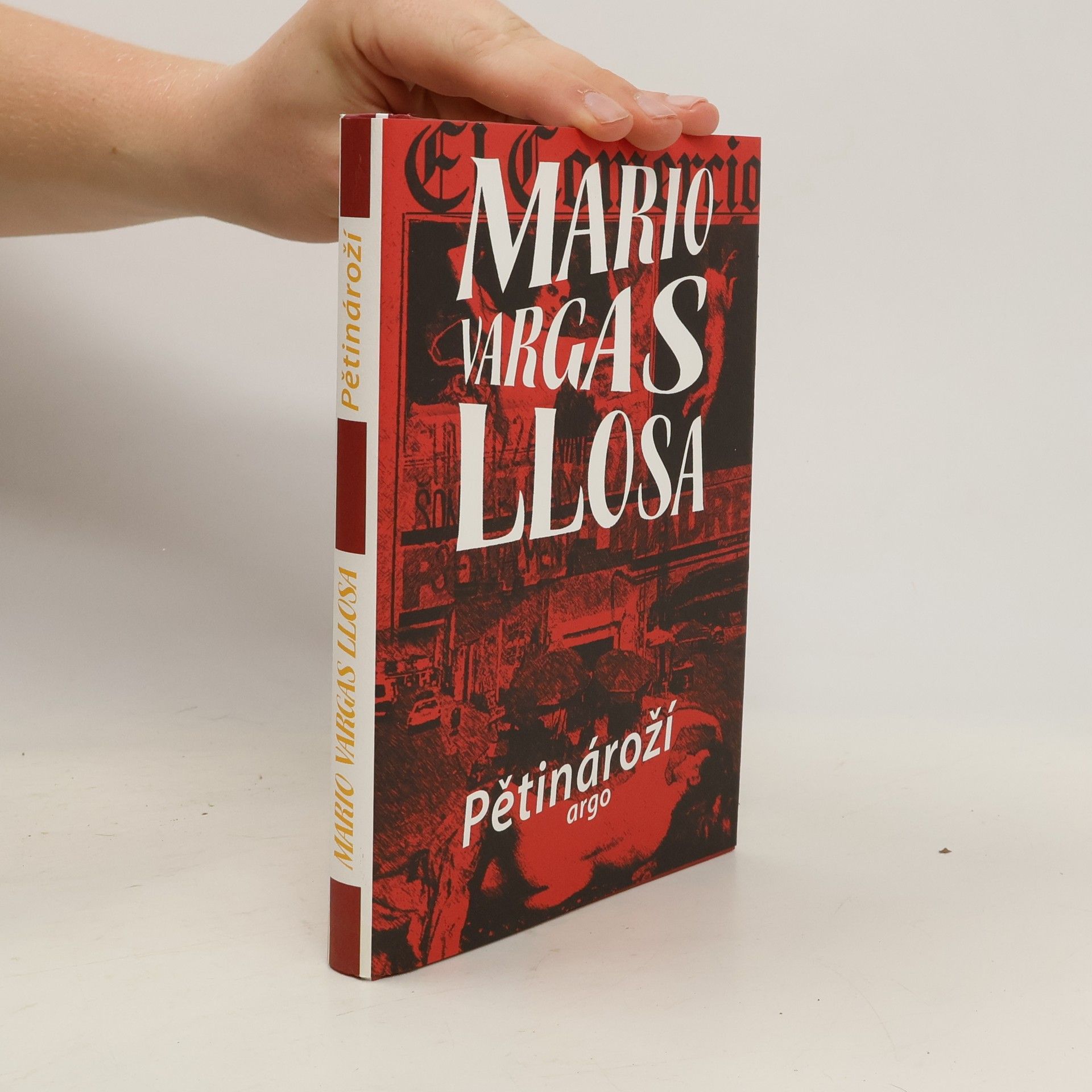 Mario Vargas Llosa Pětinároží