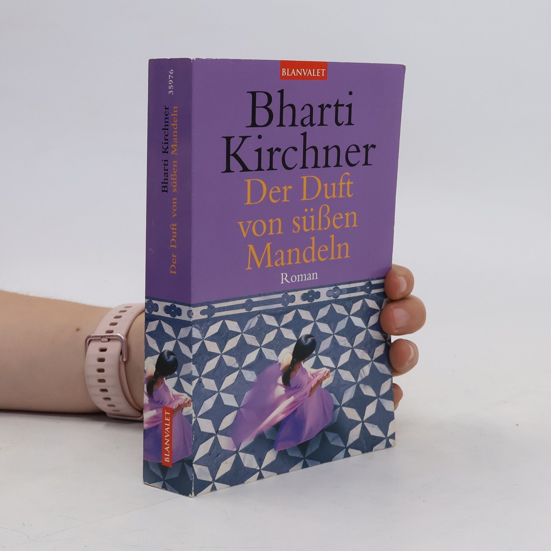 Bharti Kirchner Der Duft von süßen Mandeln