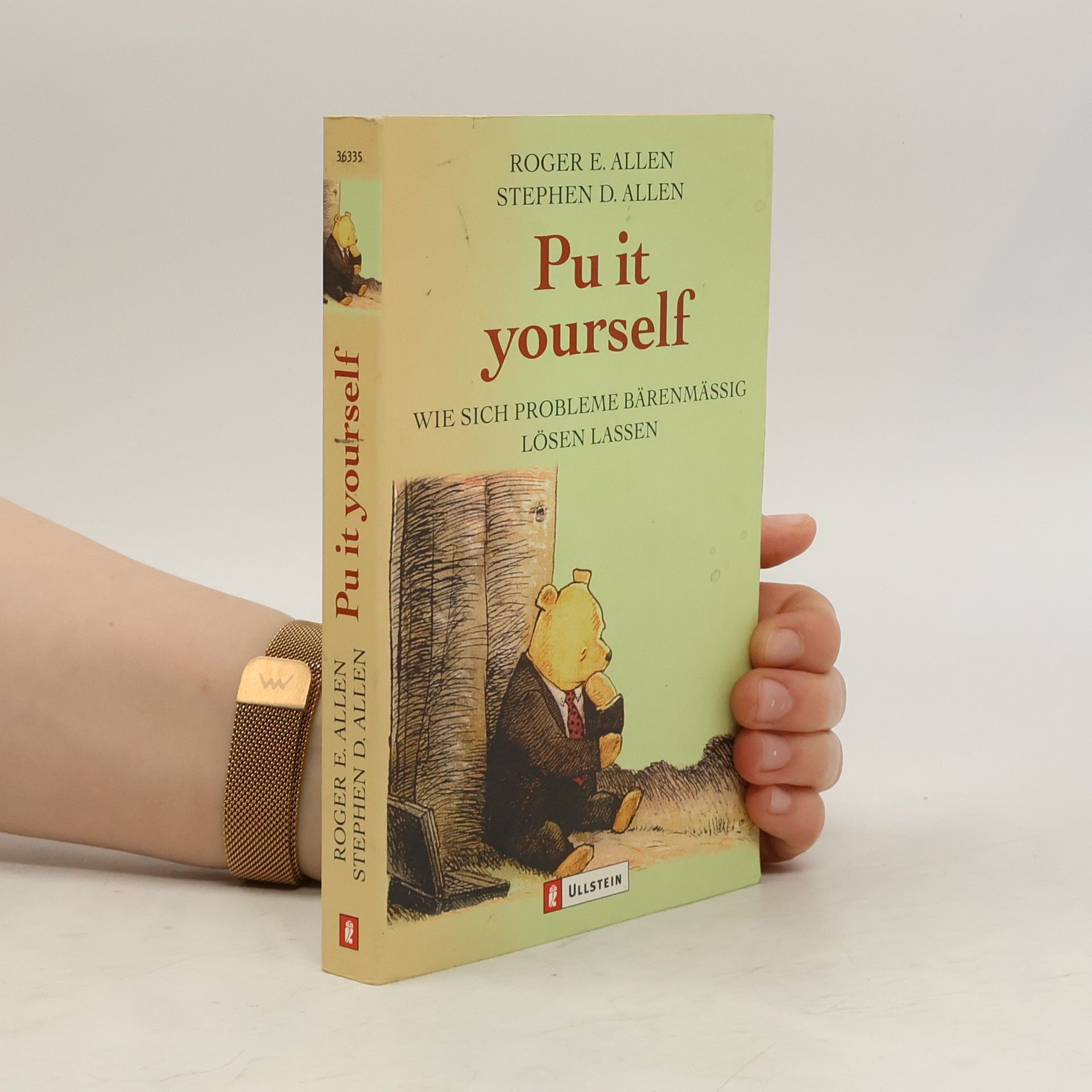 Roger E. Allen Pu it yourself. Wie sich Probleme bärenmäßig lösen lassen