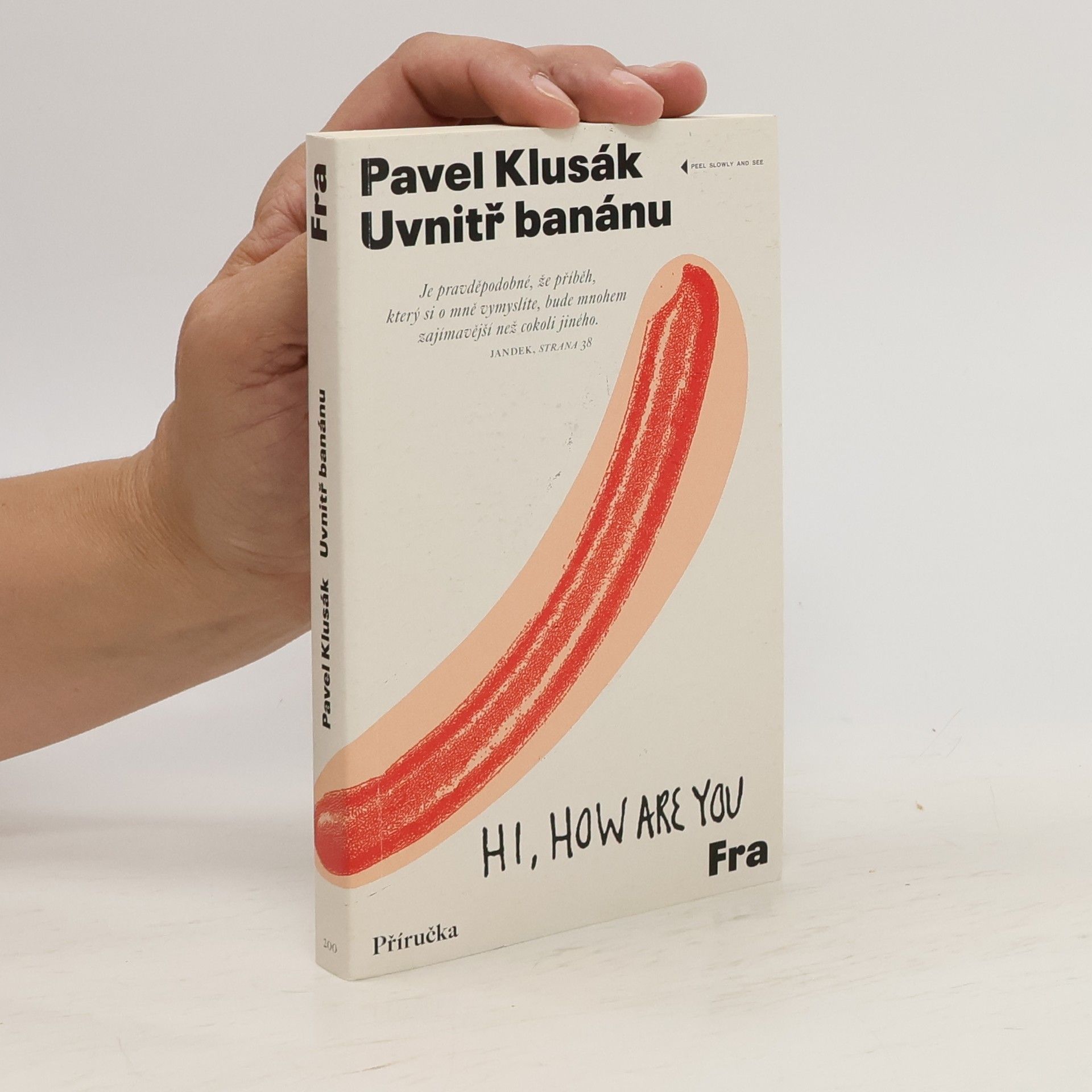 Pavel Klusák Uvnitř banánu