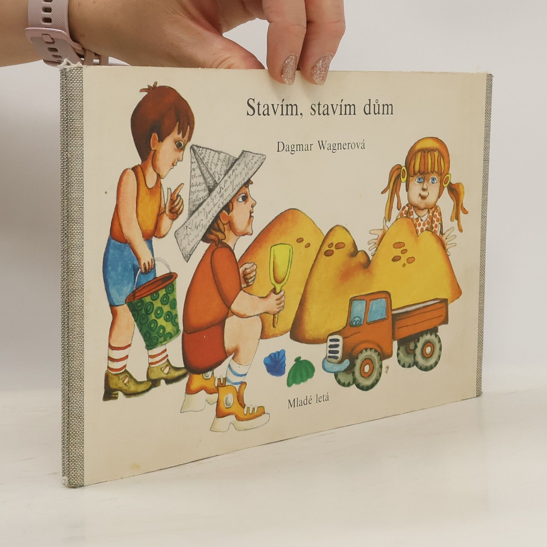 Dagmar Wagner  Stavím, stavím dům