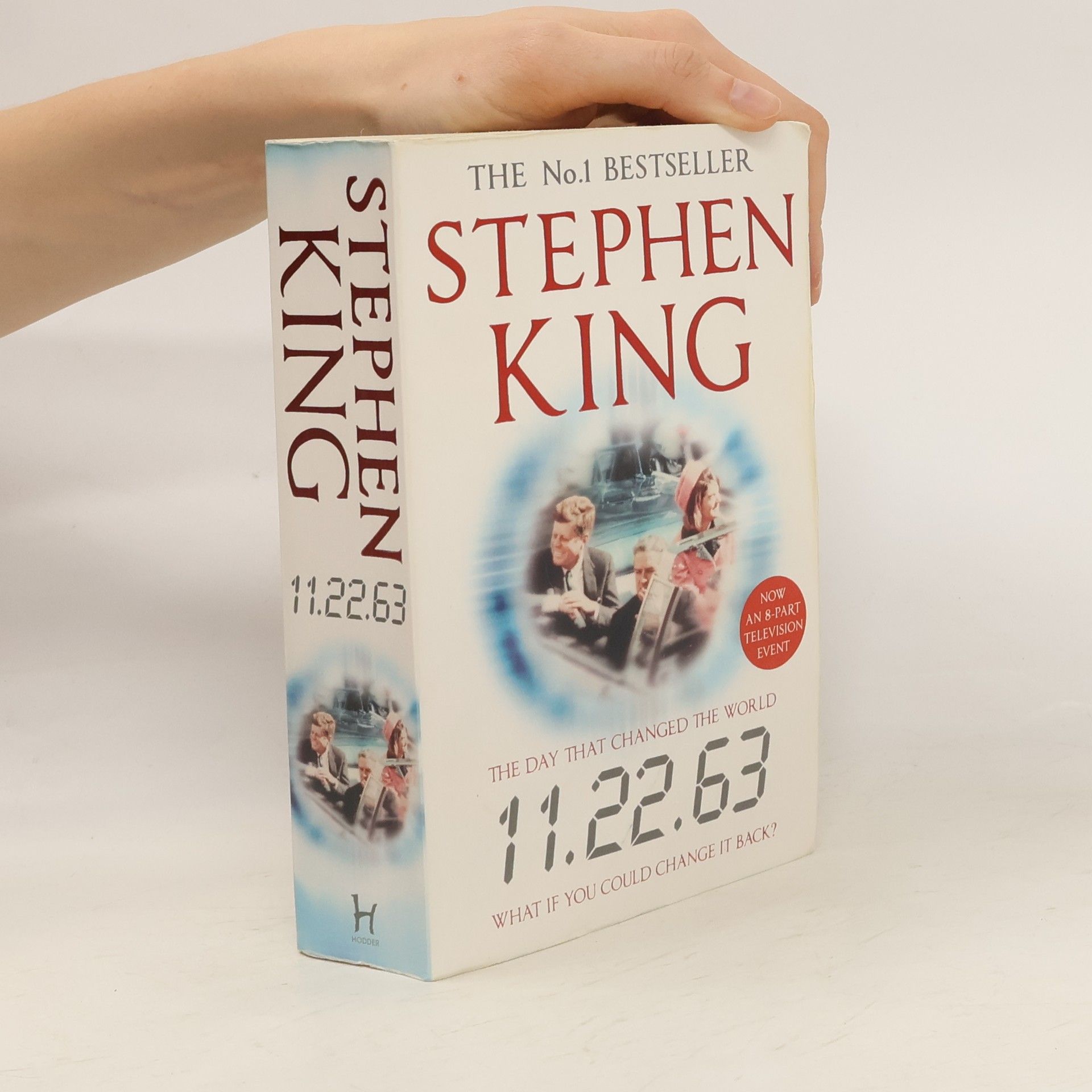 Stephen King 11.22.63. The day that changed the world