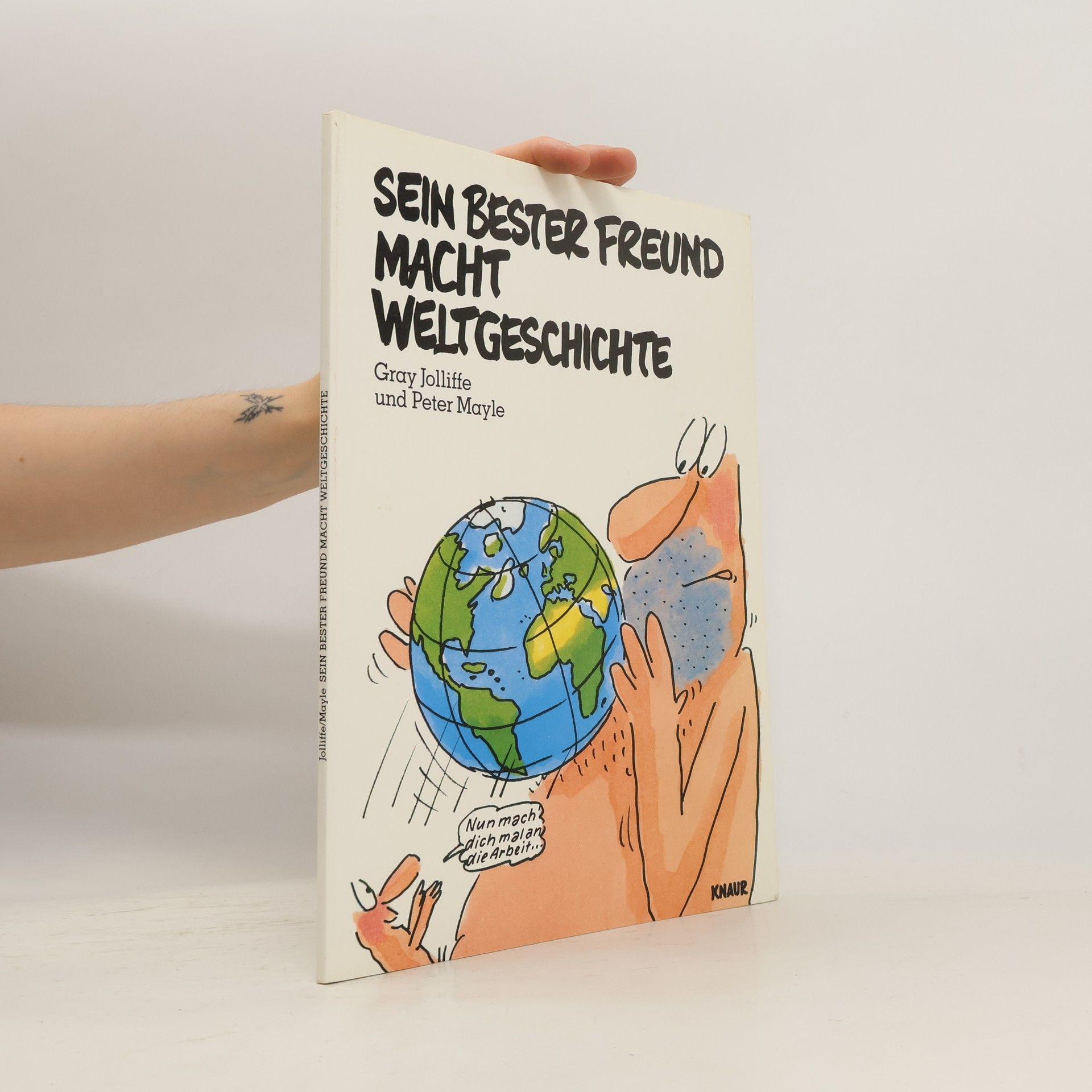 kolektiv Sein bester Freund macht Weltgeschichte
