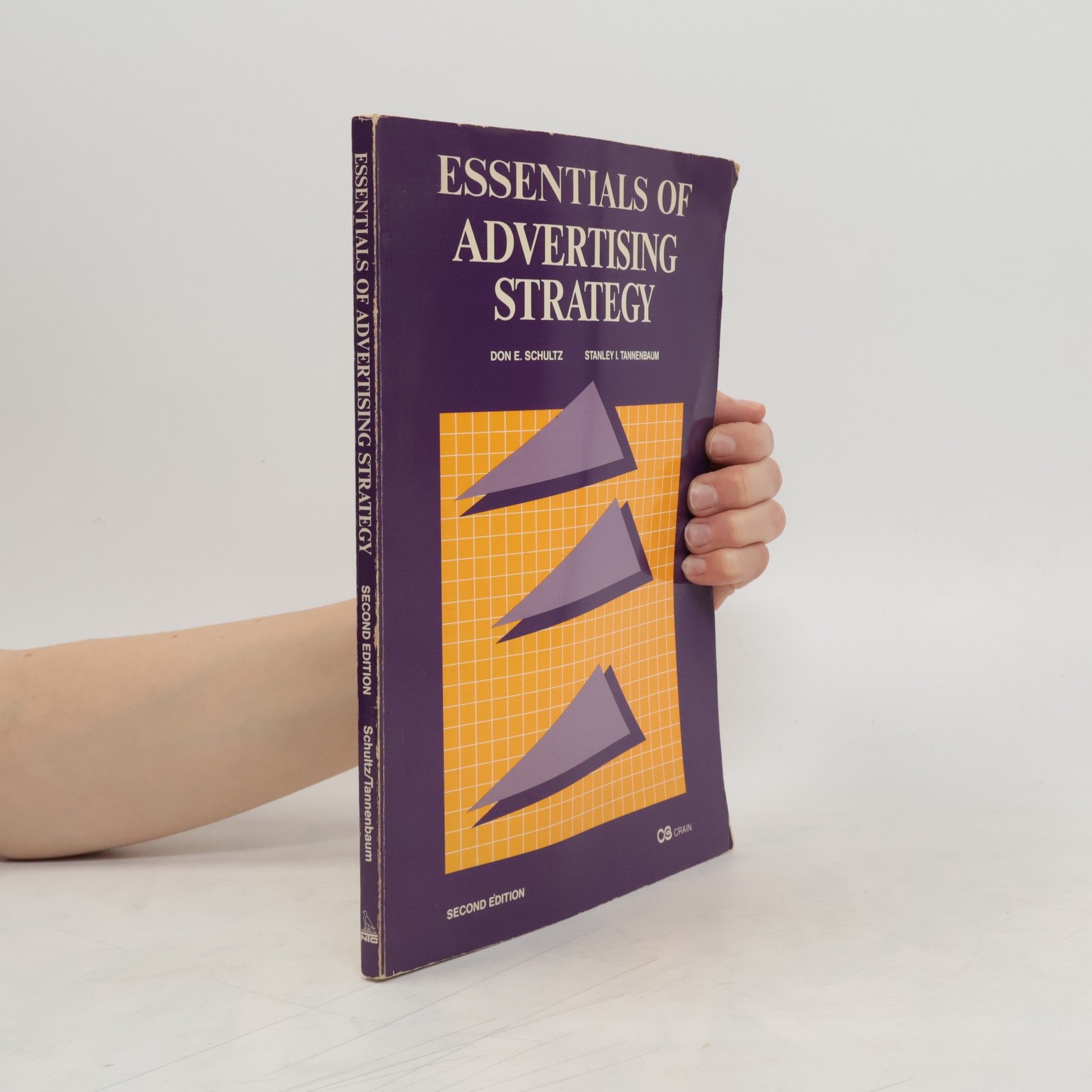 Don E. Schultz Essentials of Advertising Strategy