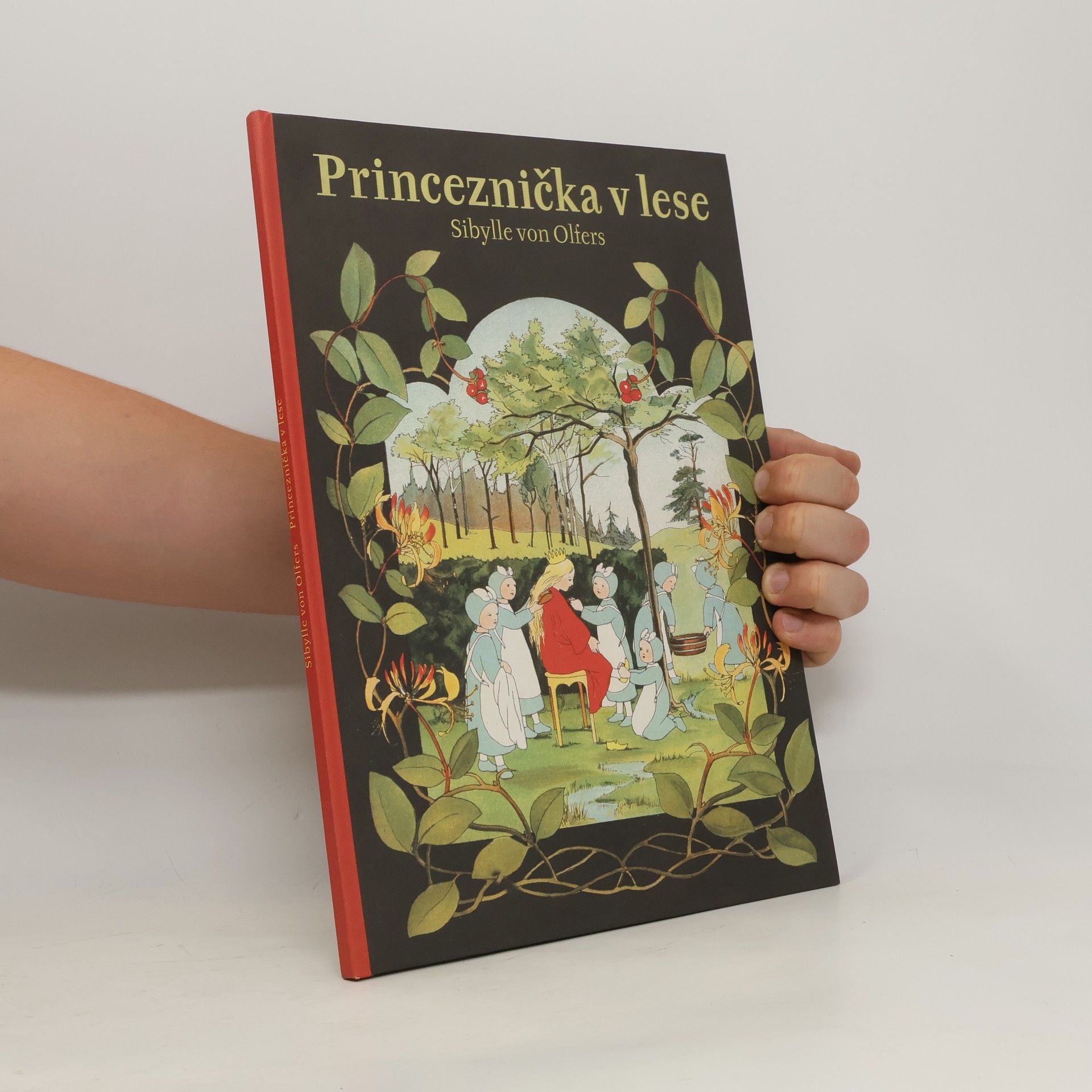 Sibylle von Olfers Princeznička v lese