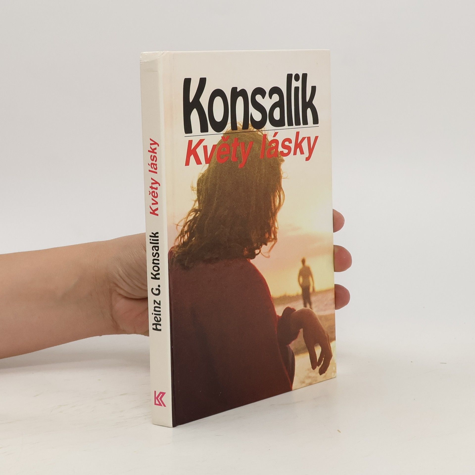 Heinz G. Konsalik Květy lásky