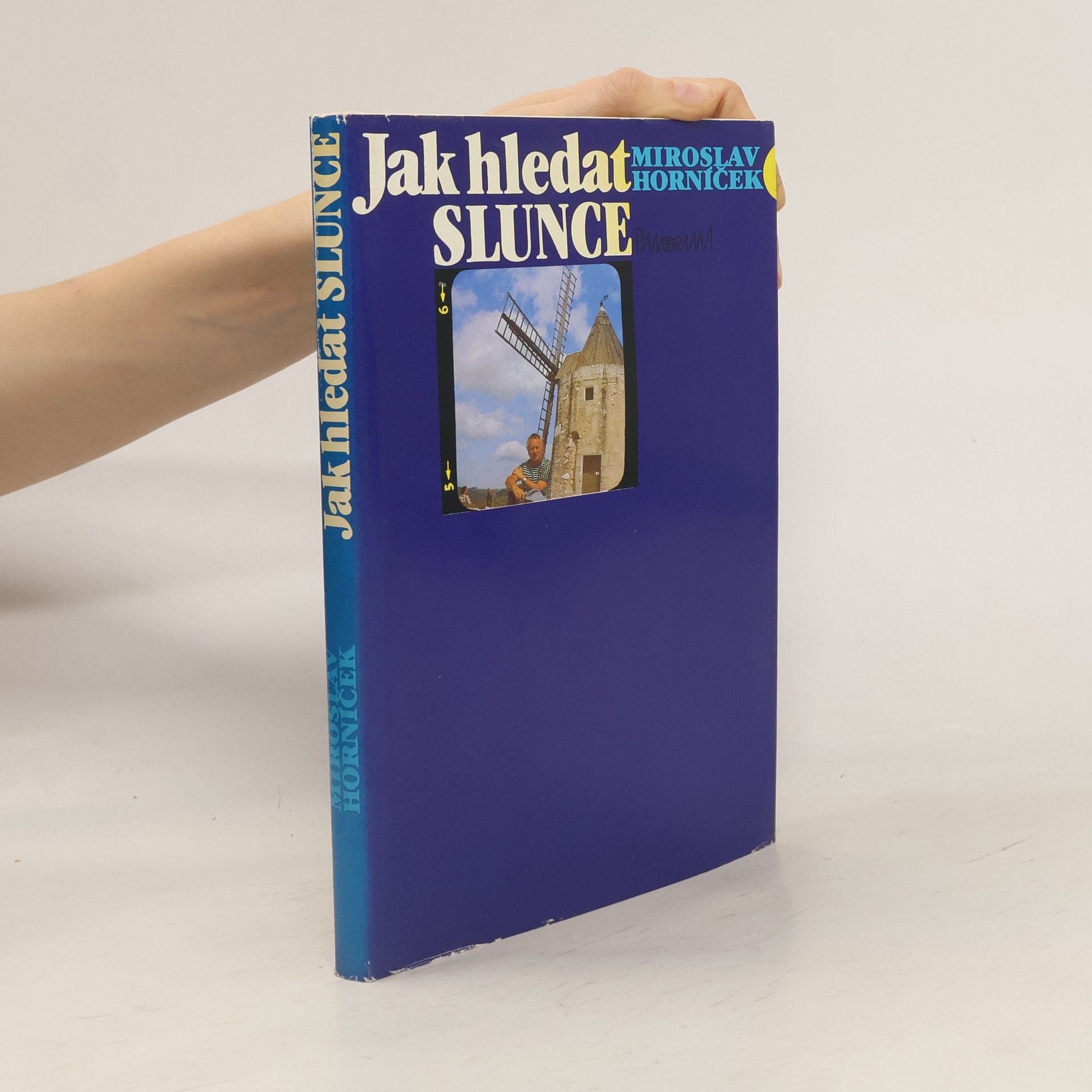 Miroslav Horníček Jak hledat Slunce