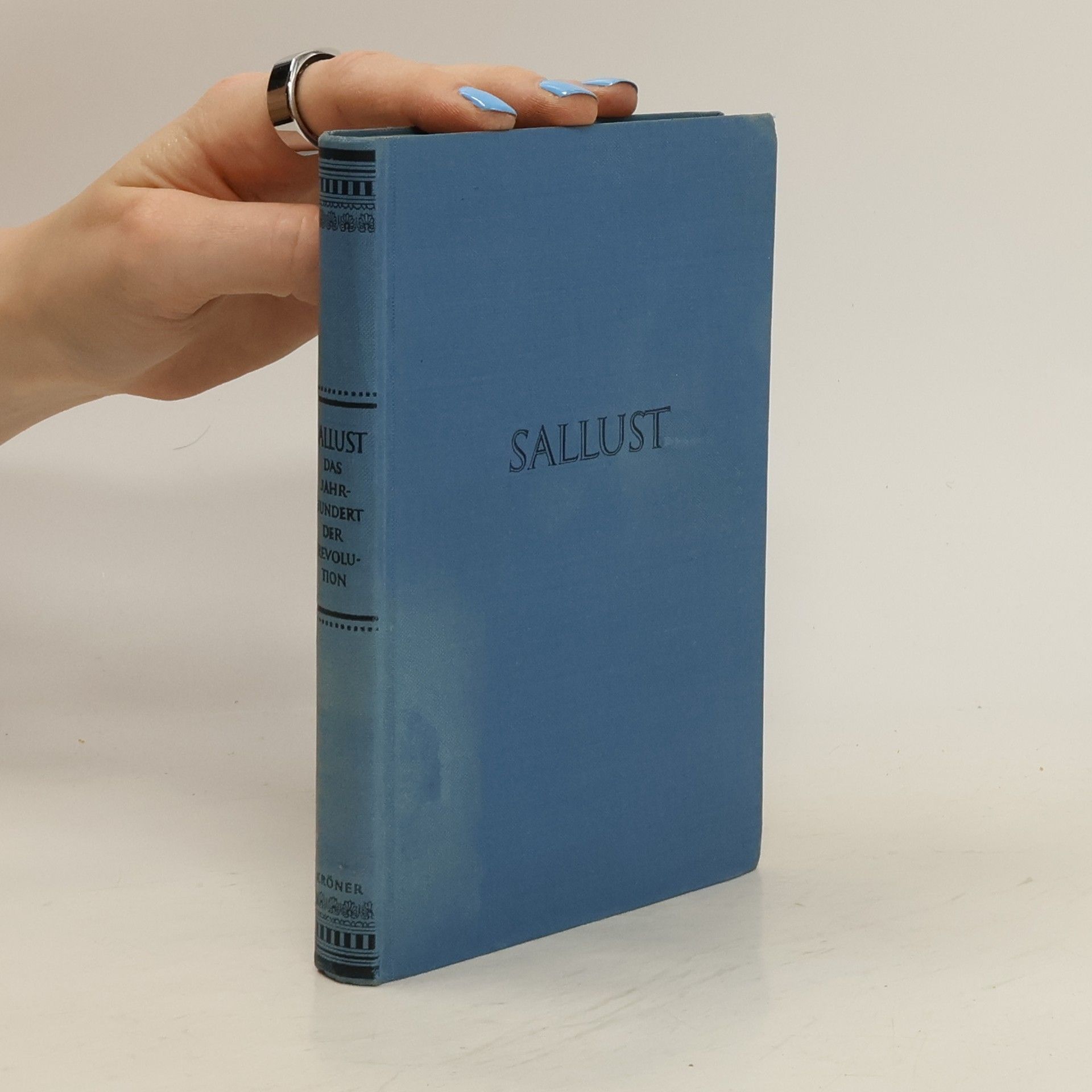 Heinrich Weinstock Sallust. Das Jahrhundert der Revolution. Uebersetzt und eingeleitet