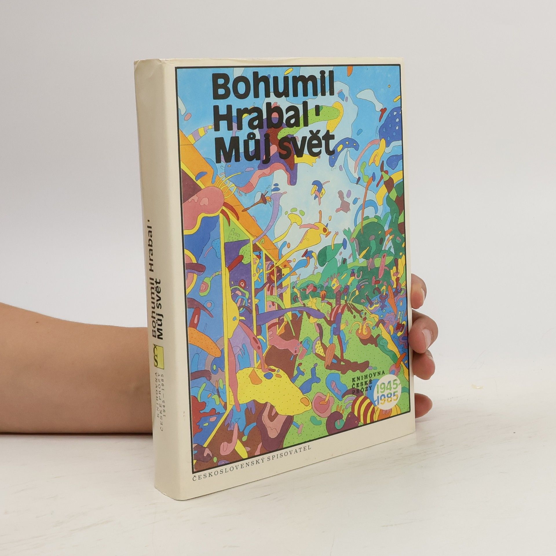 Bohumil Hrabal Můj svět