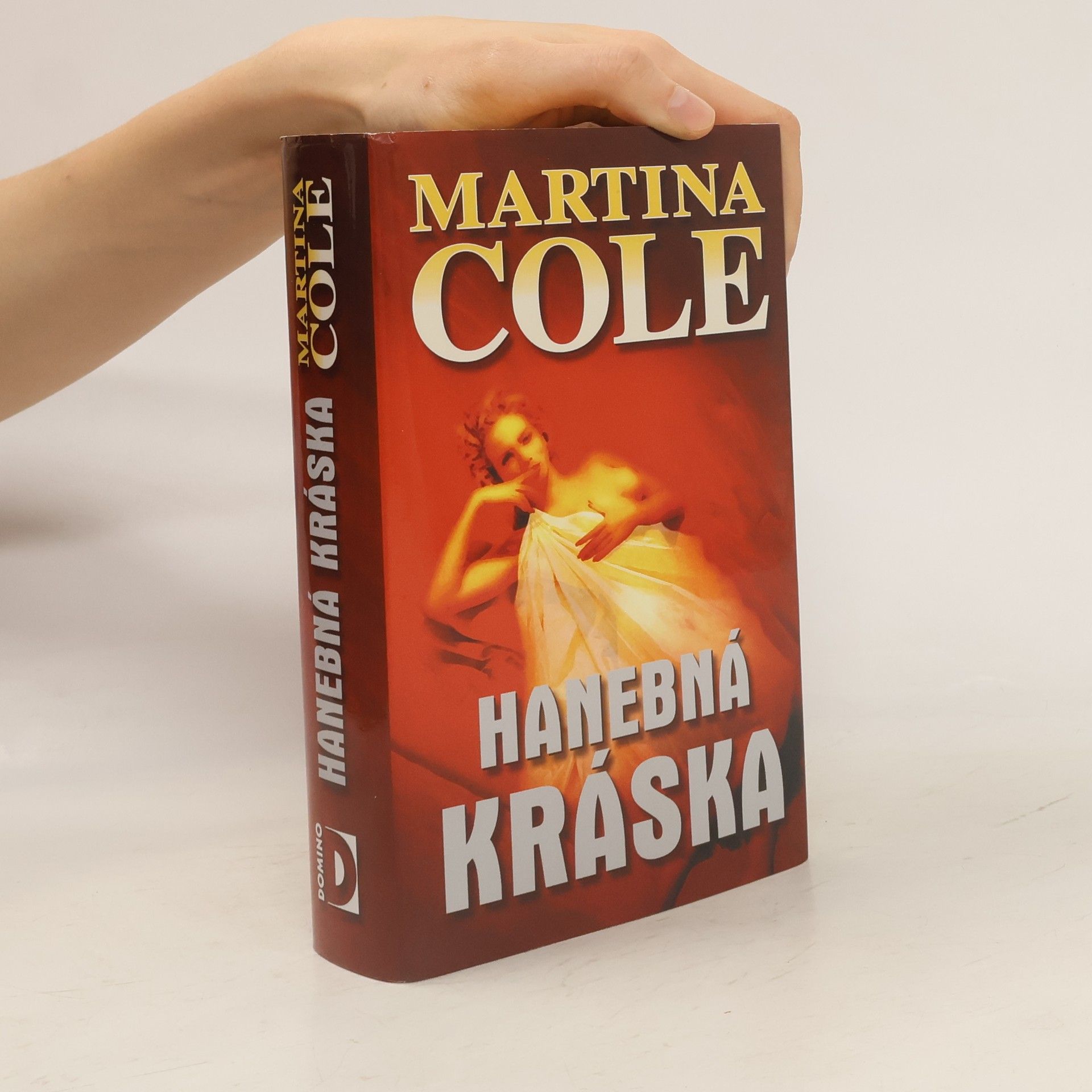 Martina Cole Hanebná kráska