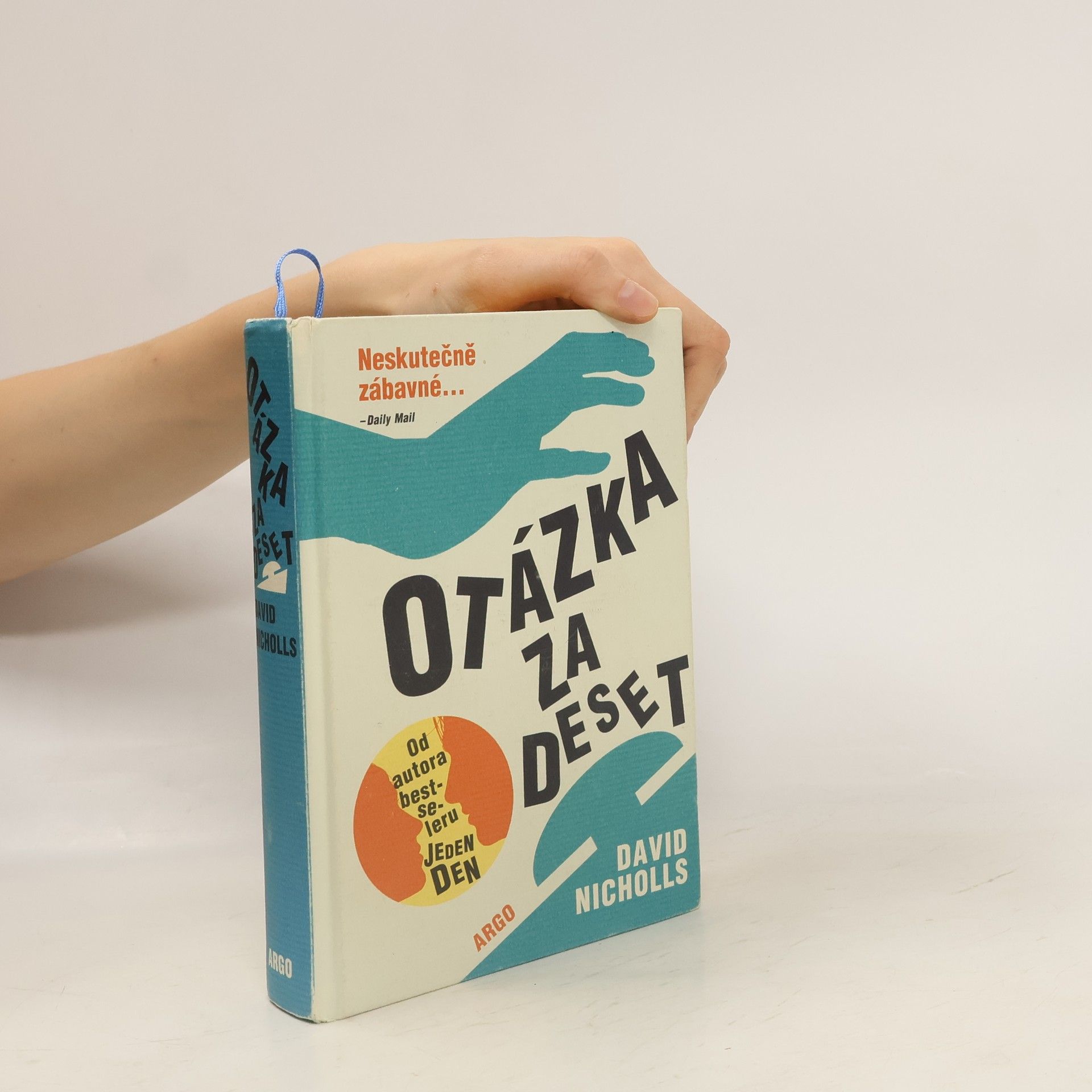 David Nicholls Otázka za deset