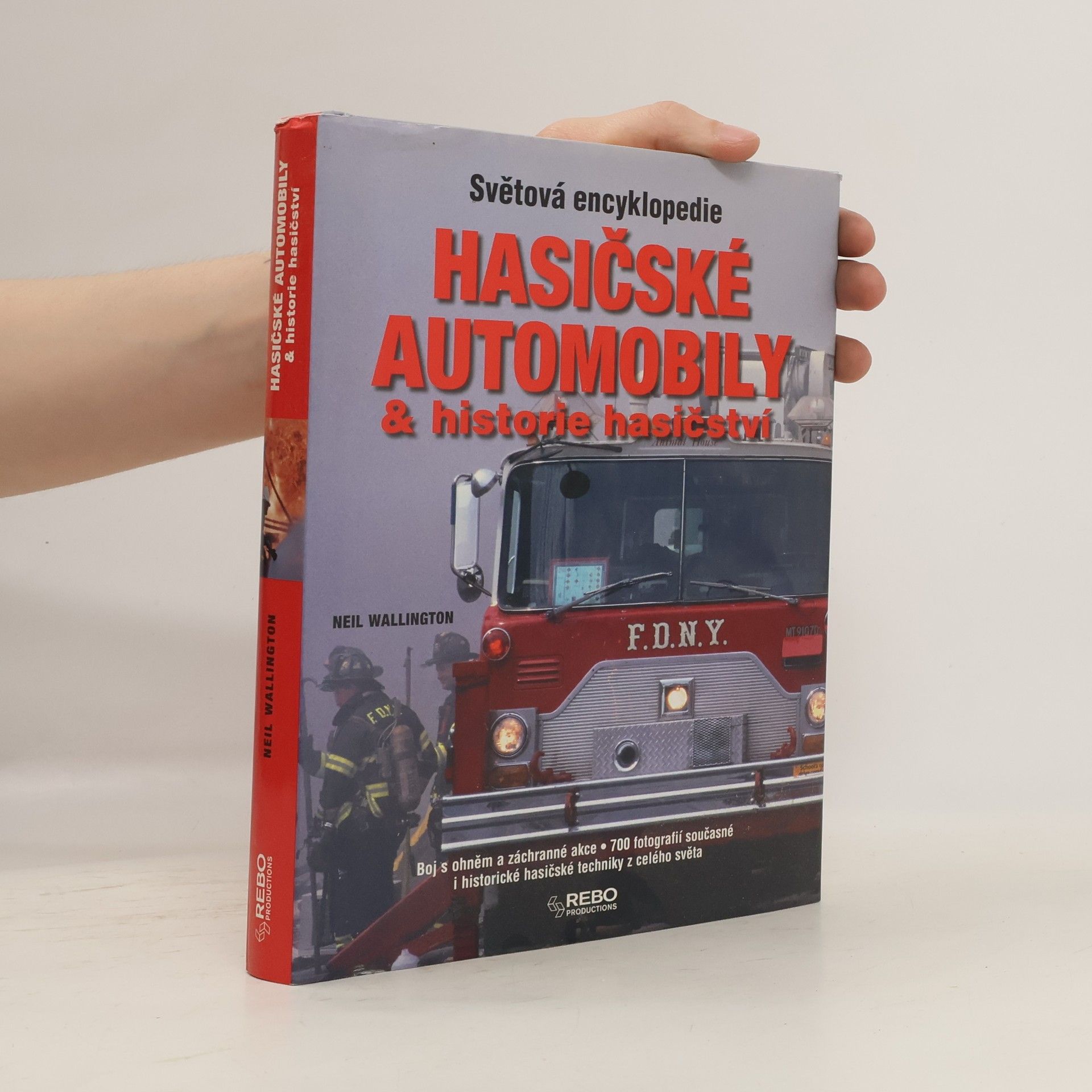 Neil Wallington Hasičské automobily a historie hasičství
