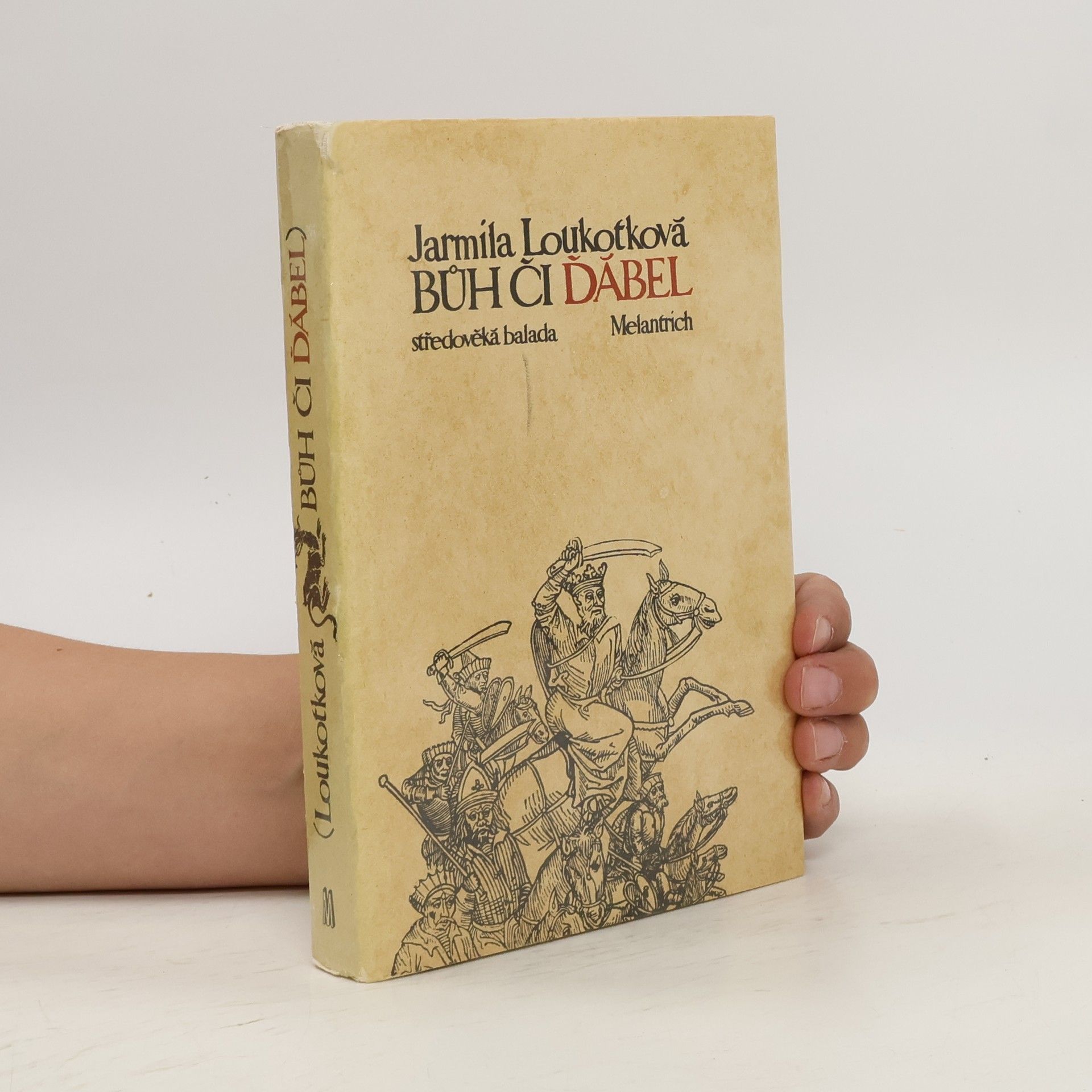 Jarmila Loukotková Bůh či ďábel