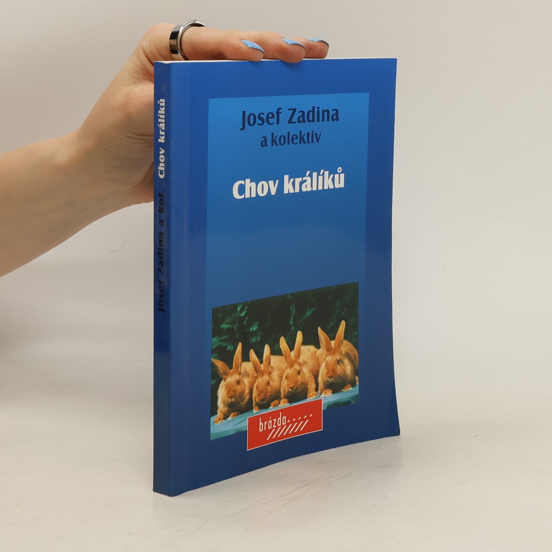 Josef Zadina Chov králíků