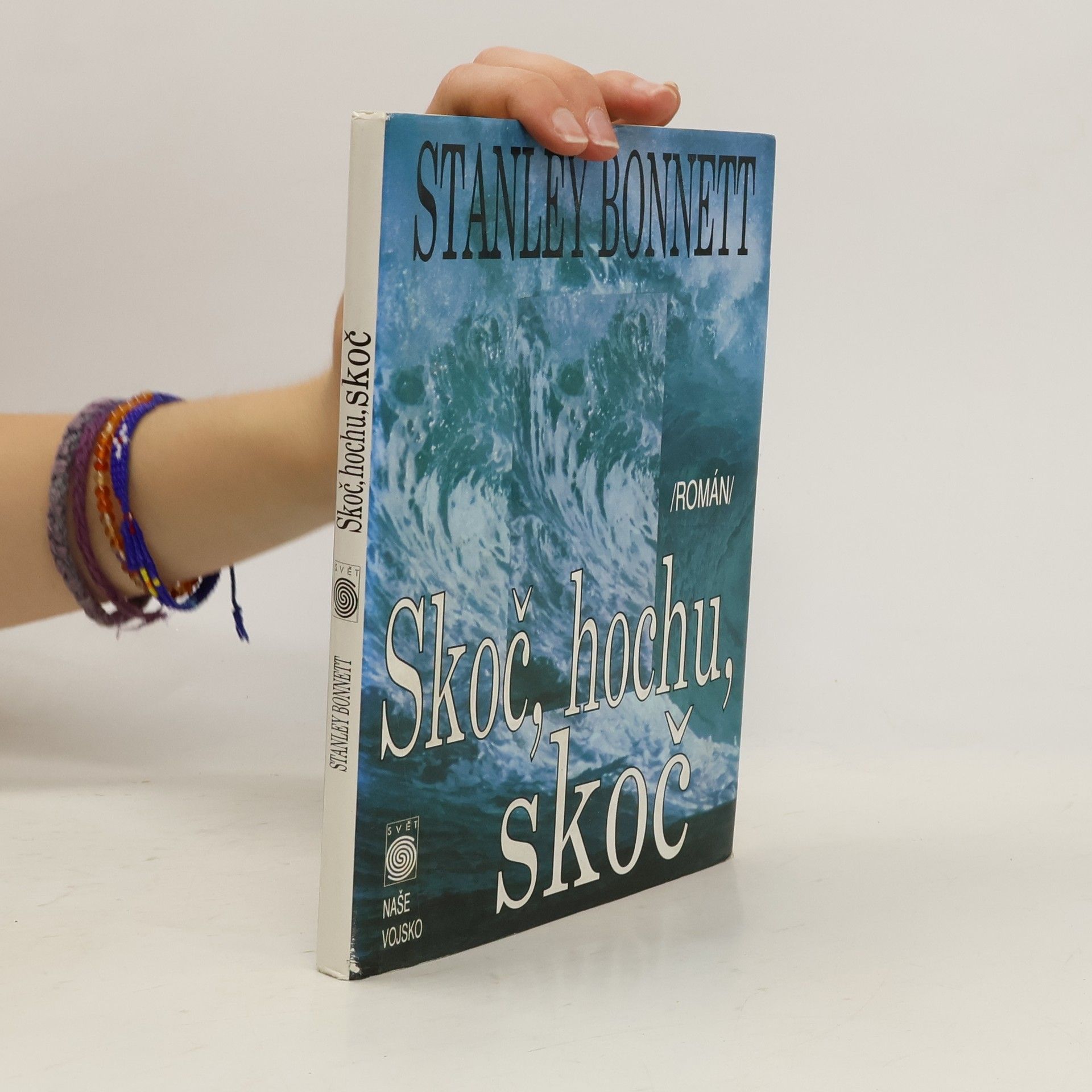 Stanley Bonnett Skoč, hochu, skoč