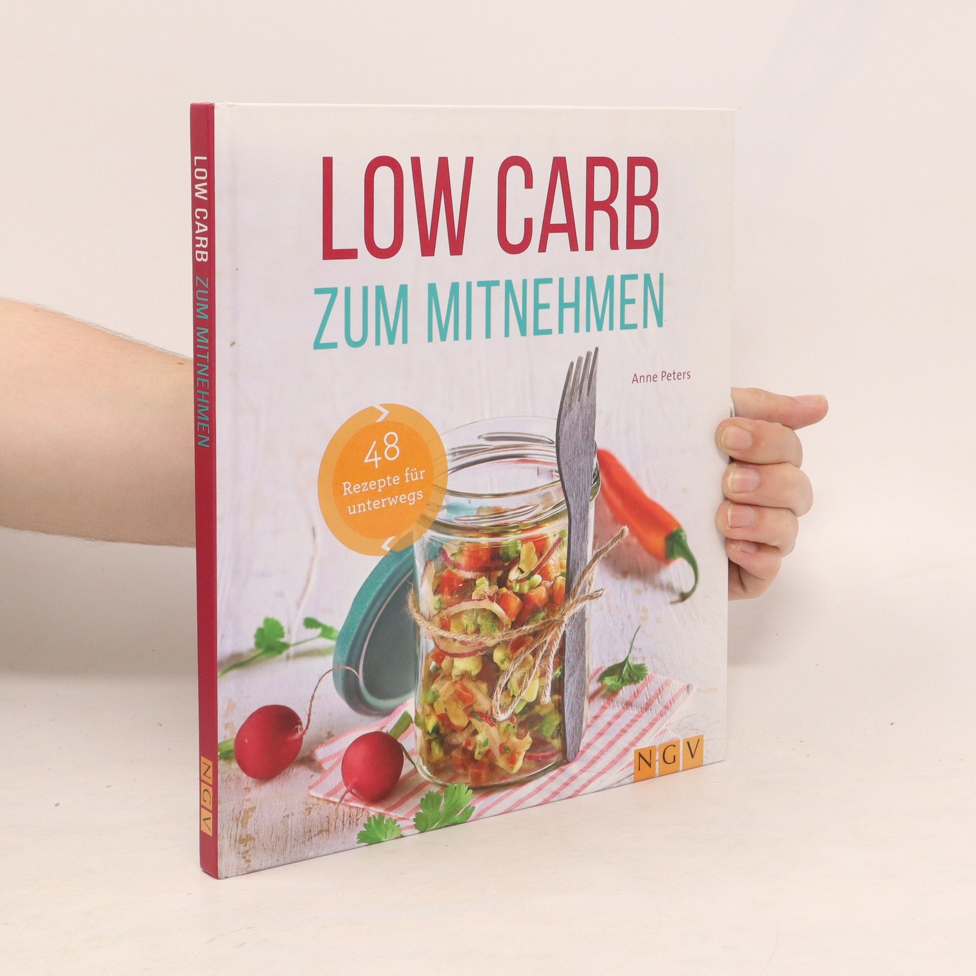 Anne Peters Low Carb zum Mitnehmen