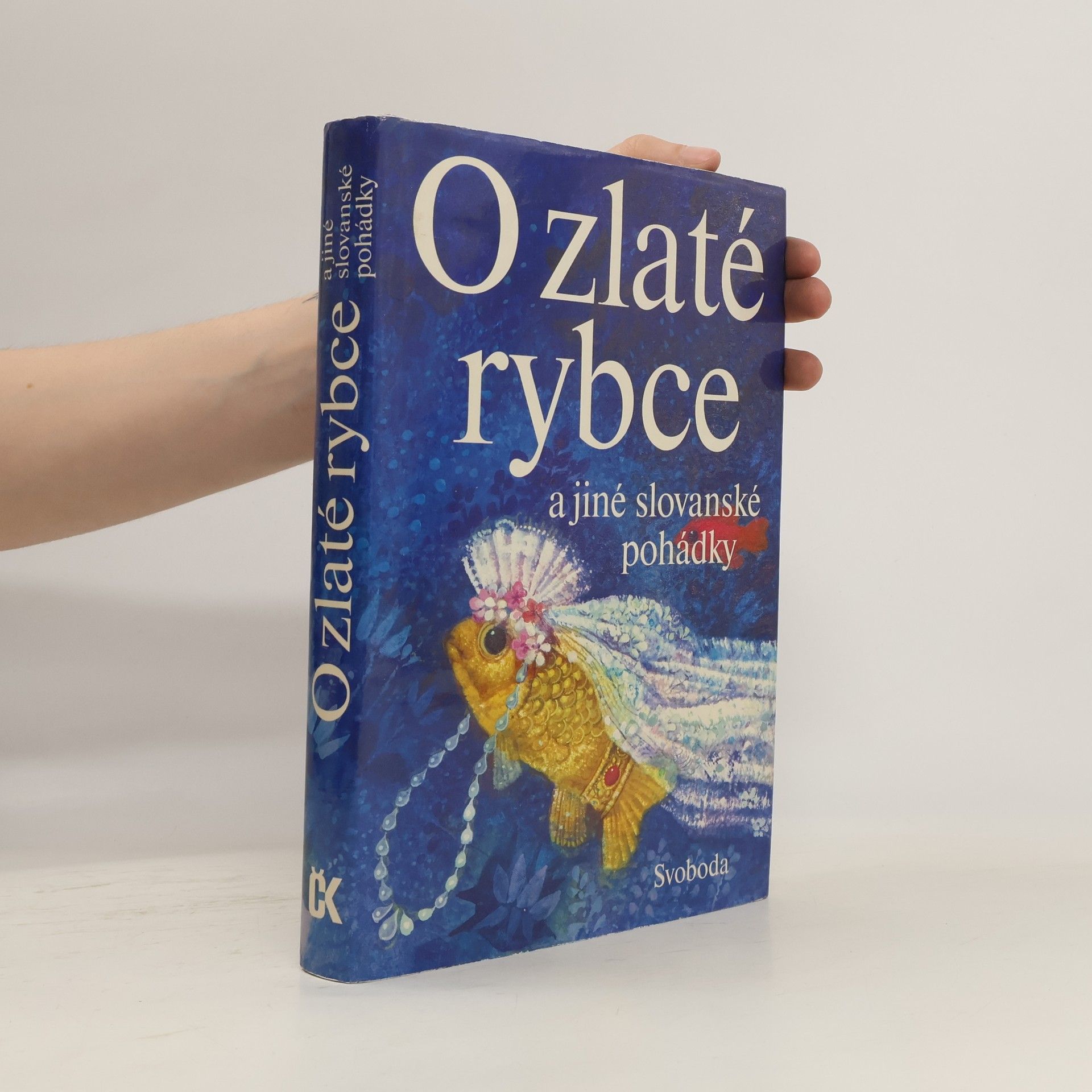 Jan Červenka O zlaté rybce a jiné slovanské pohádky