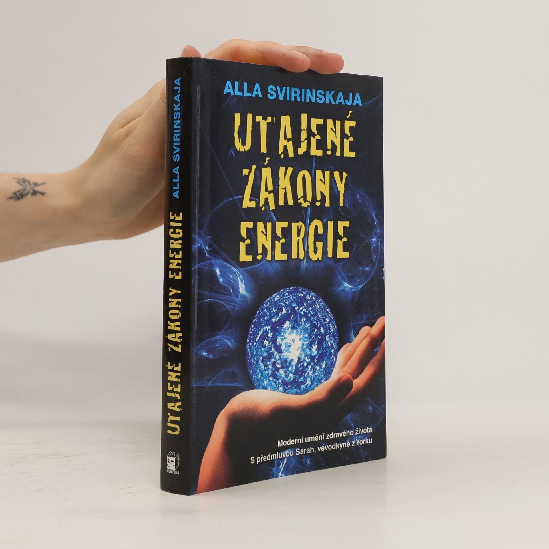 Alla Svirinskaya Utajené zákony energie